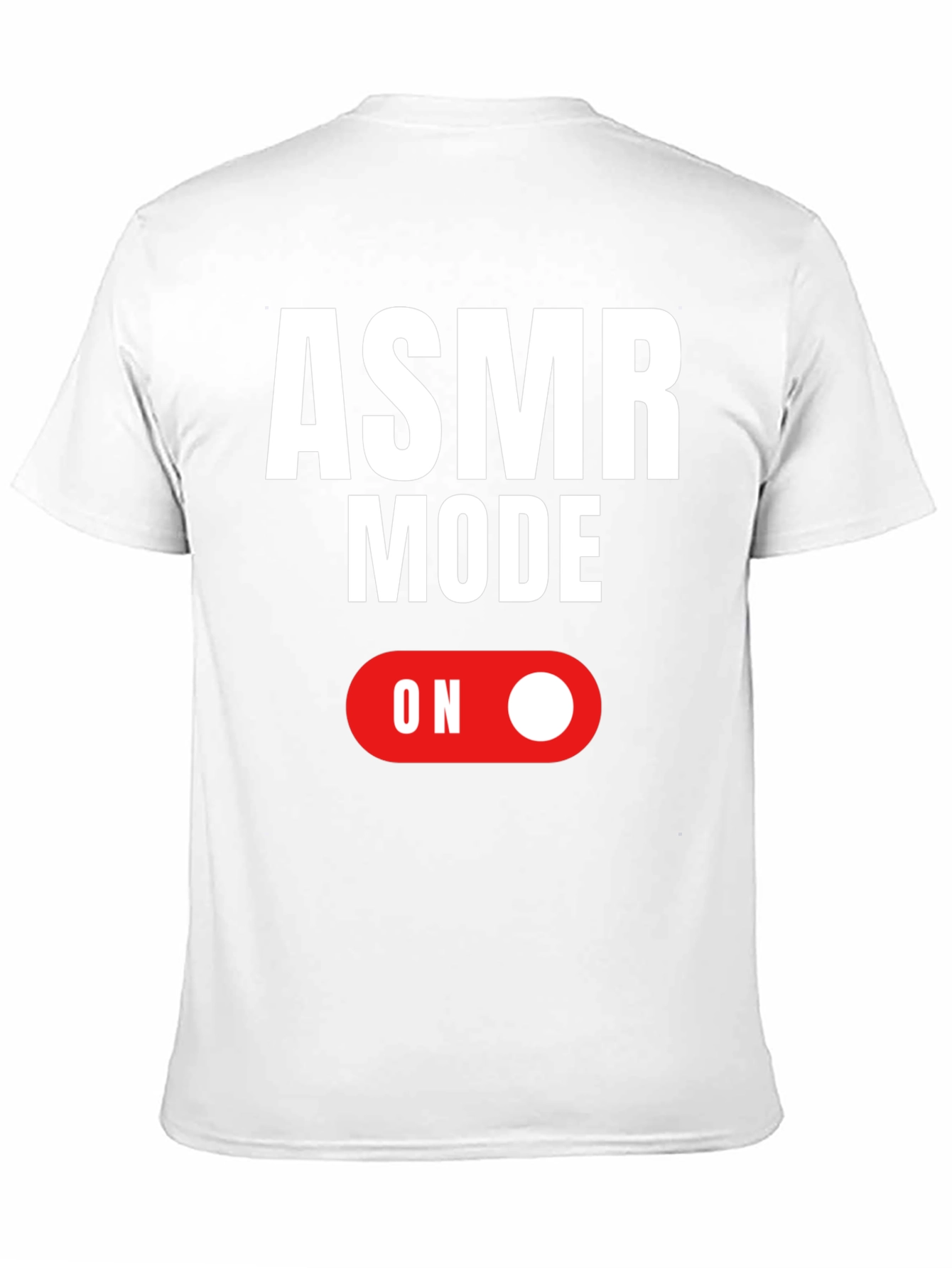 ASMR Mode On Graphic T-Shirt