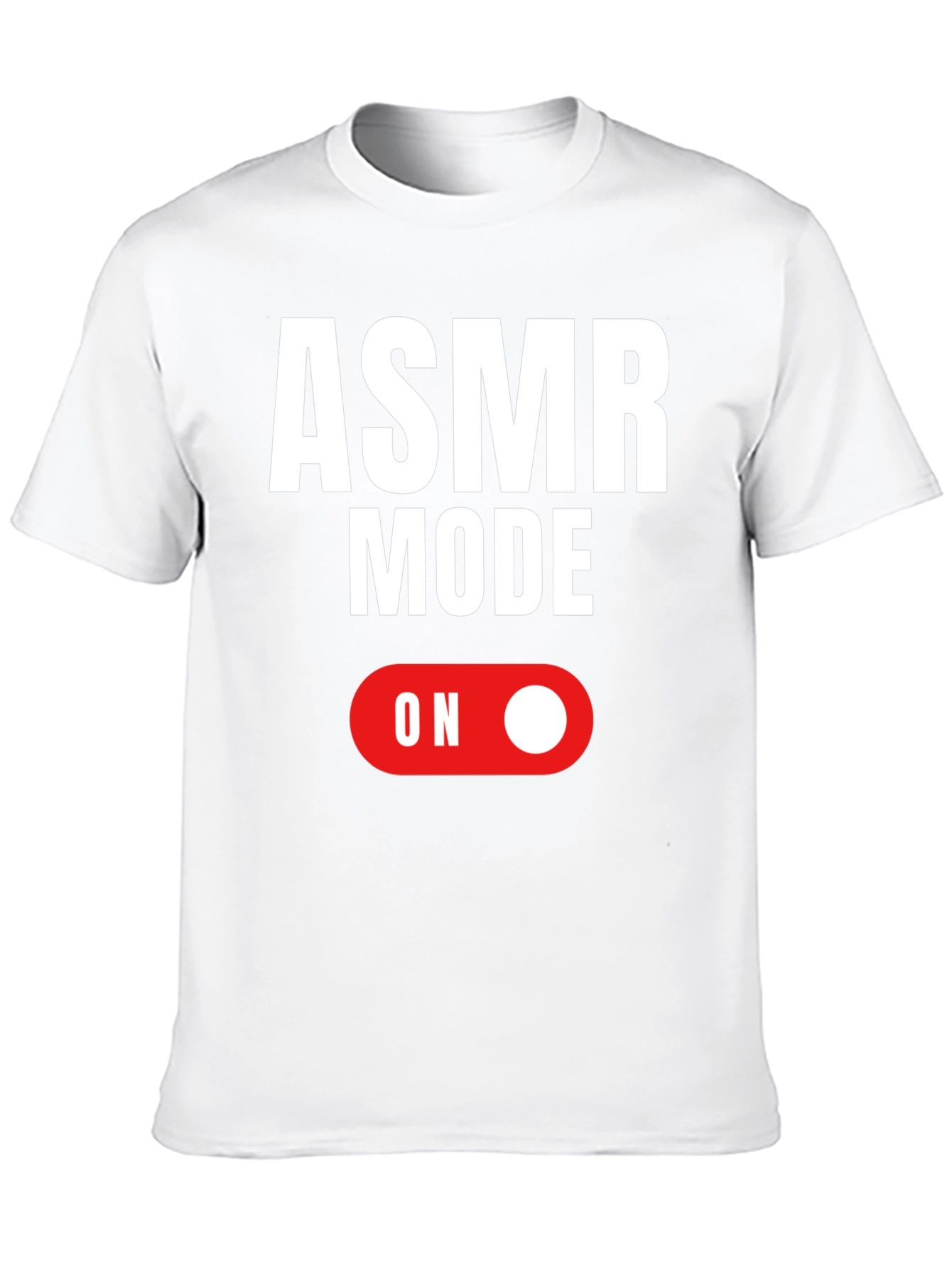 ASMR Mode On Graphic T-Shirt