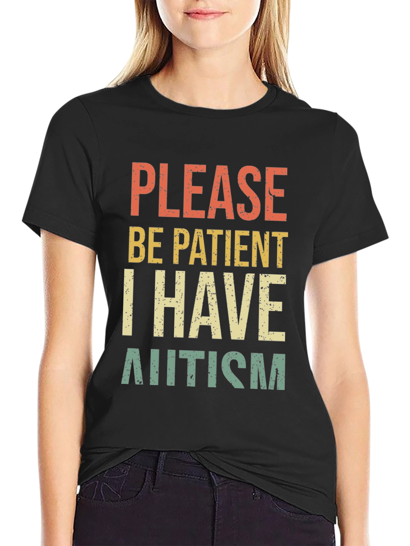 Please Be Patient I Have Autism Tee
