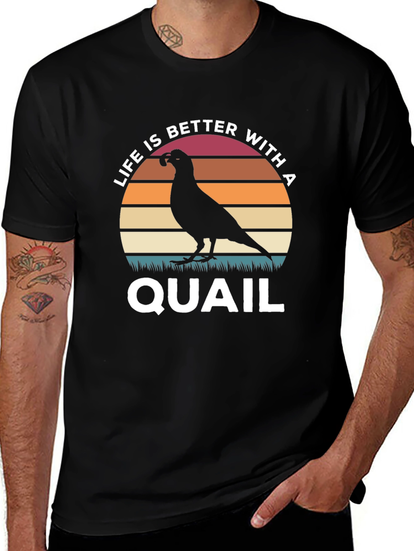 Life is Better With a Quail T-Shirt