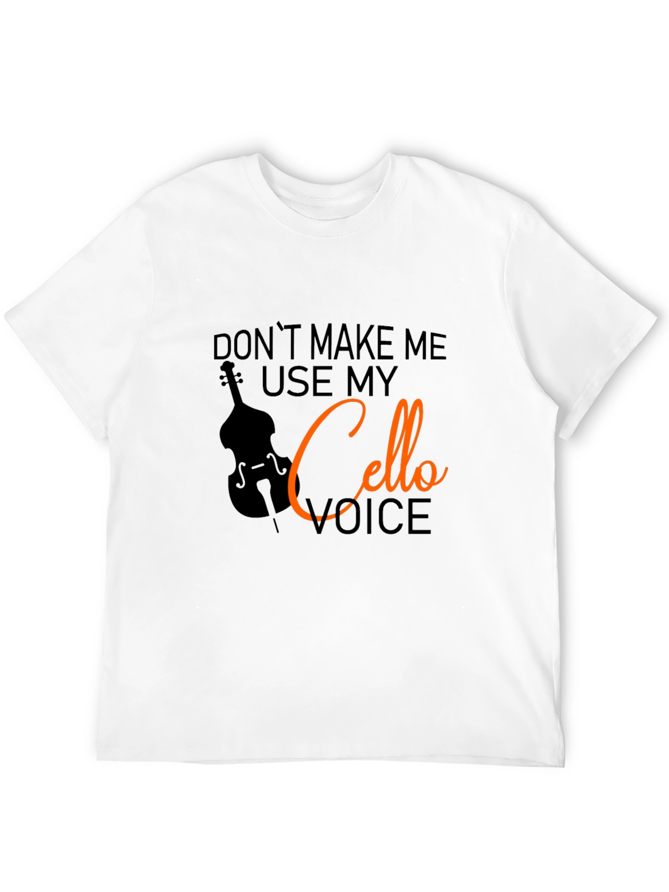 Cello Voice T-Shirt - Funny Musician Tee