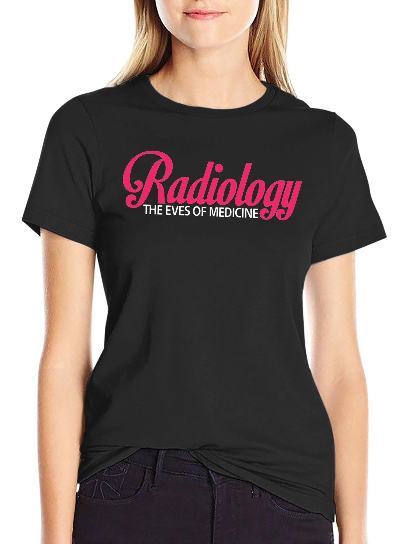 Radiology: The Eyes of Medicine - Black T-Shirt