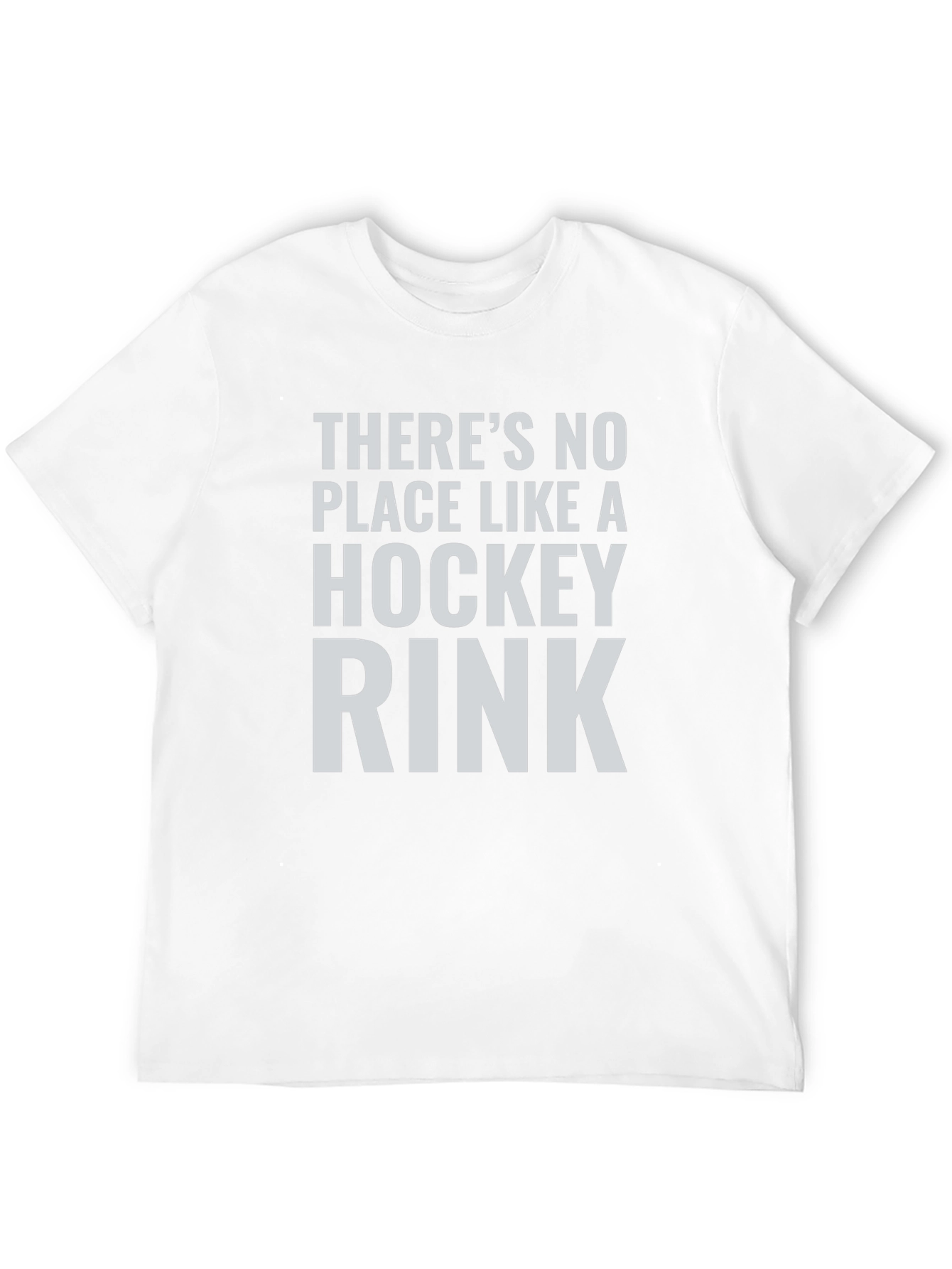 Hockey Rink T-Shirt: Theres No Place Like It!