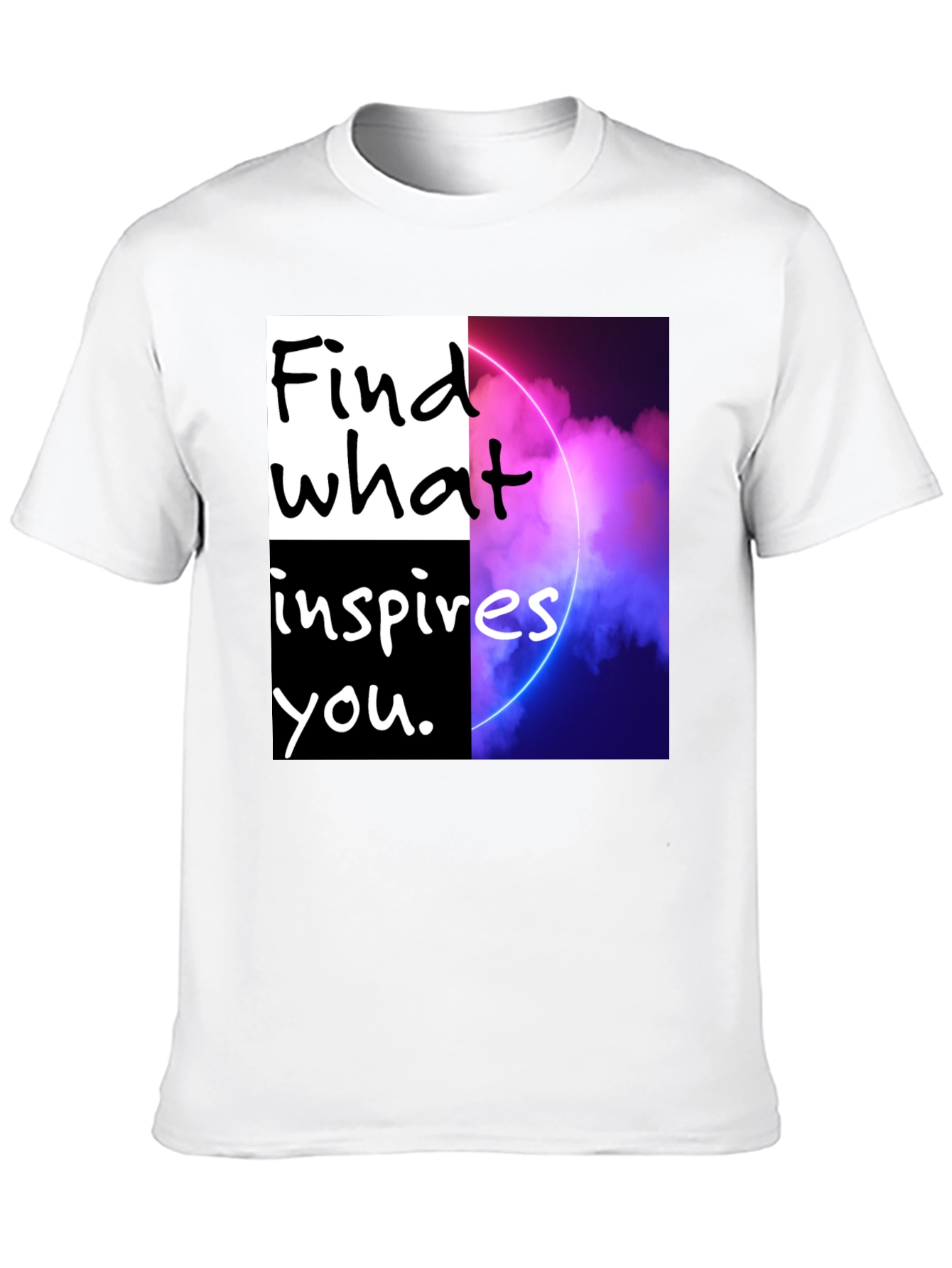 Motivational Graphic T-Shirt - Find What Inspires You