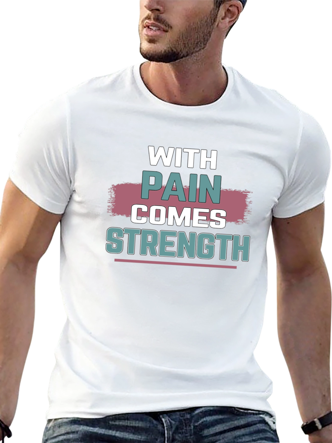 With Pain Comes Strength T-Shirt