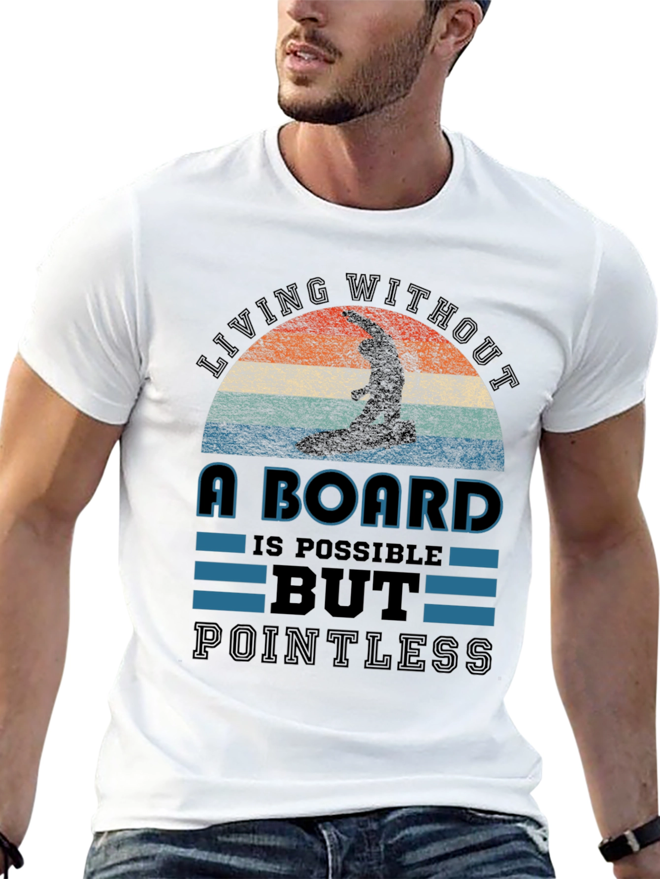 Surfing T-Shirt: Living Without a Board is Pointless Tee