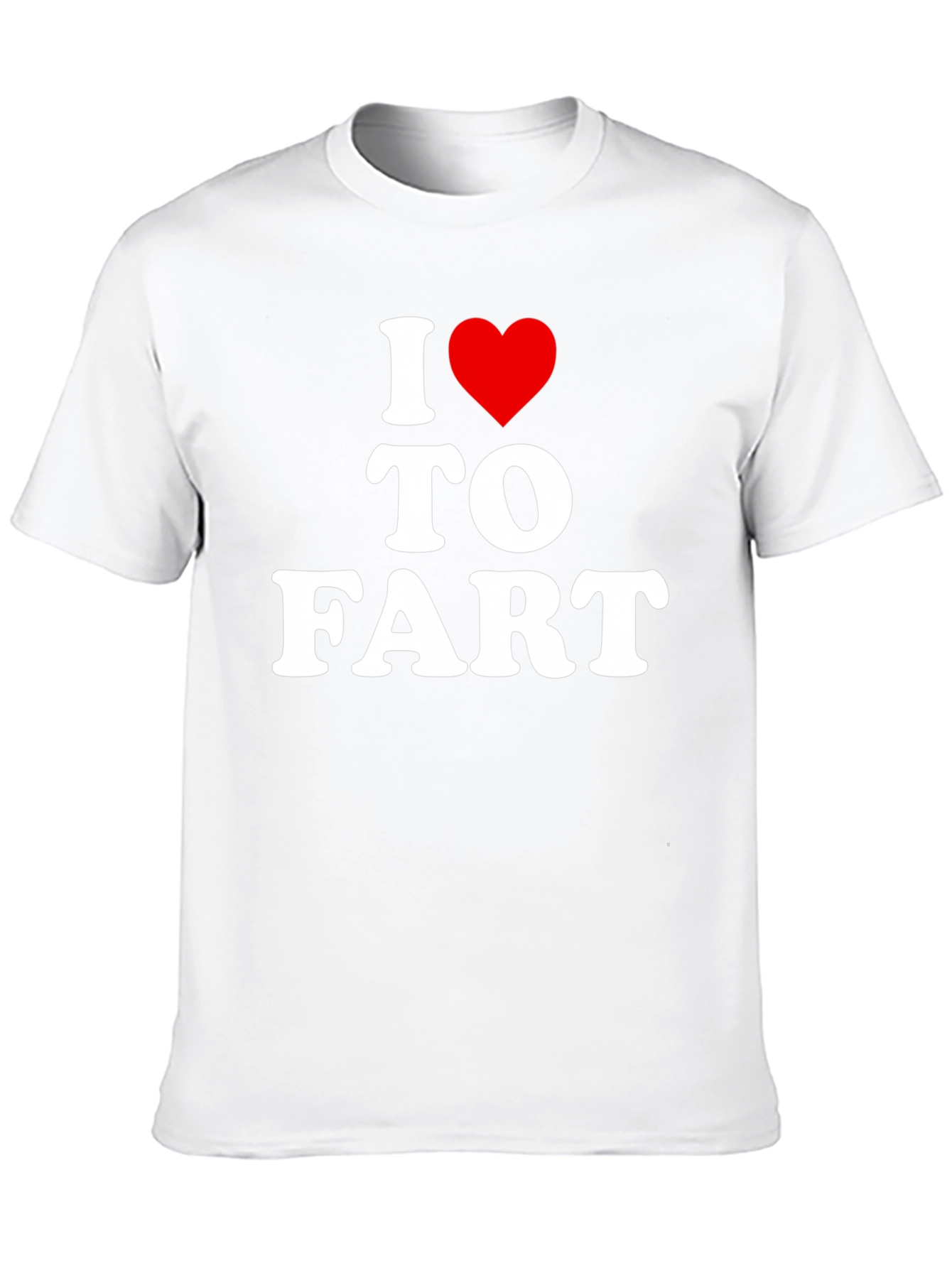 I Heart To Fart Funny Graphic T-Shirt