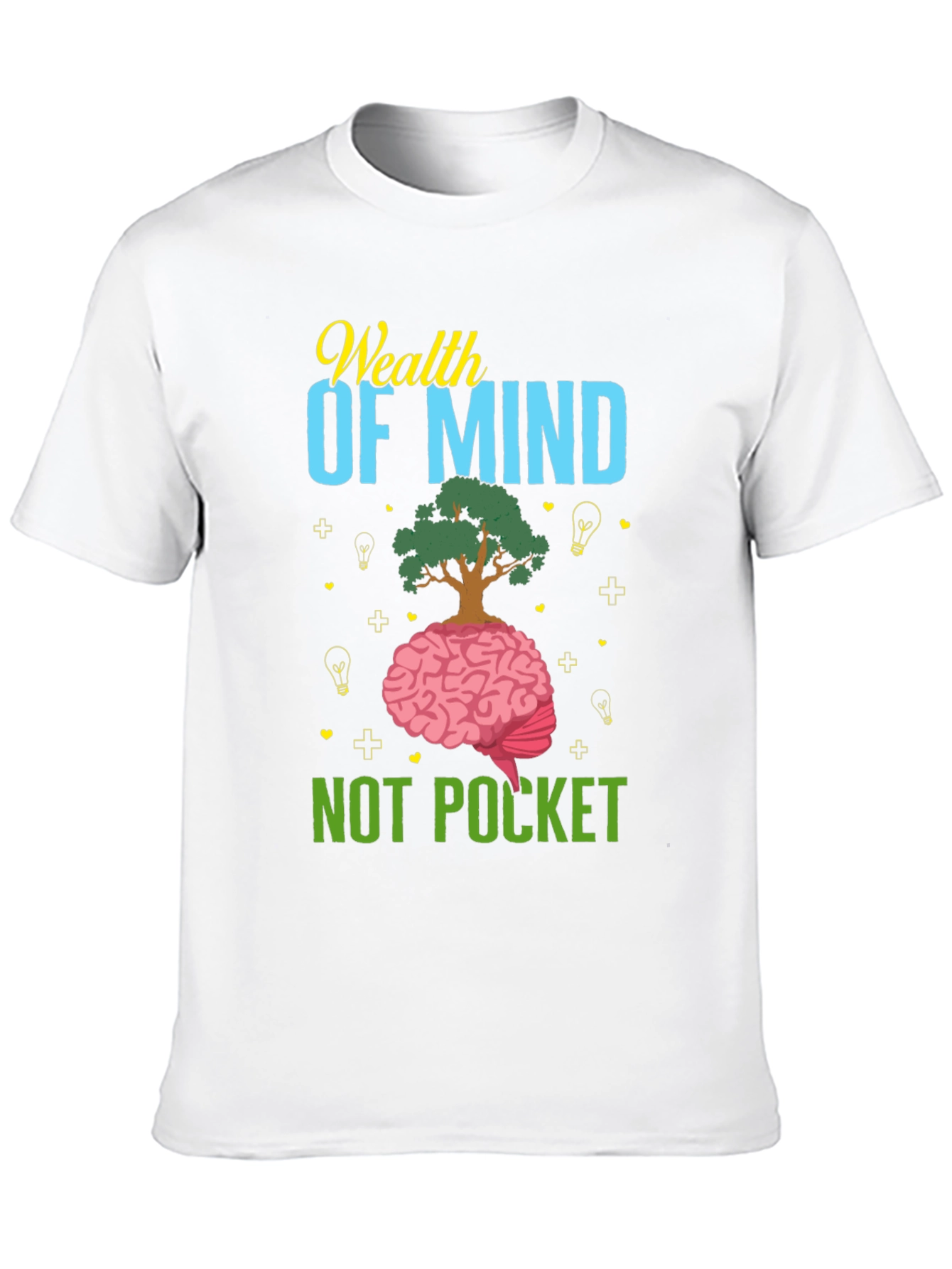 Wealth of Mind T-Shirt