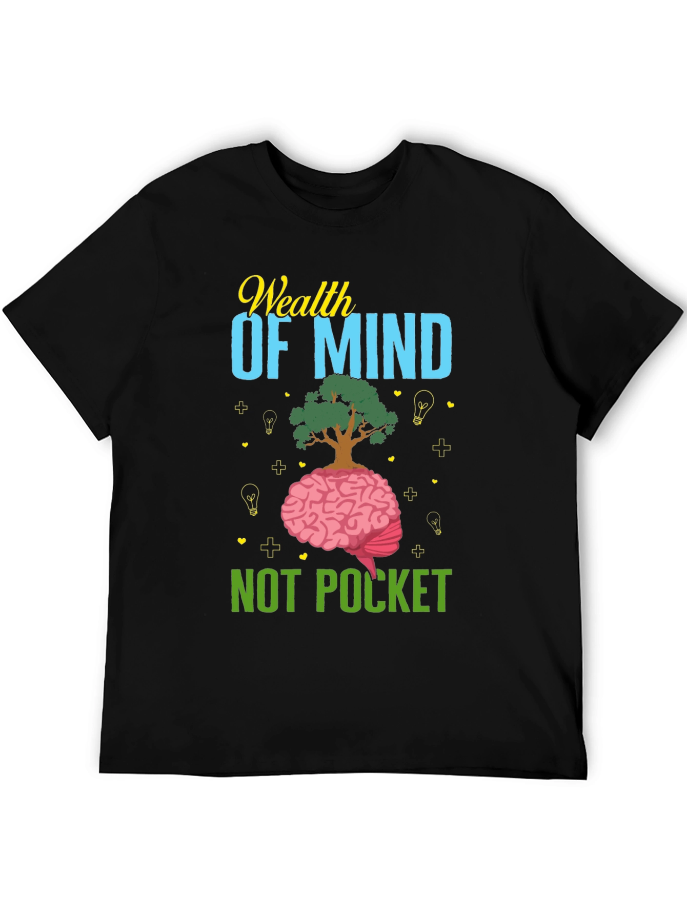 Wealth of Mind T-Shirt
