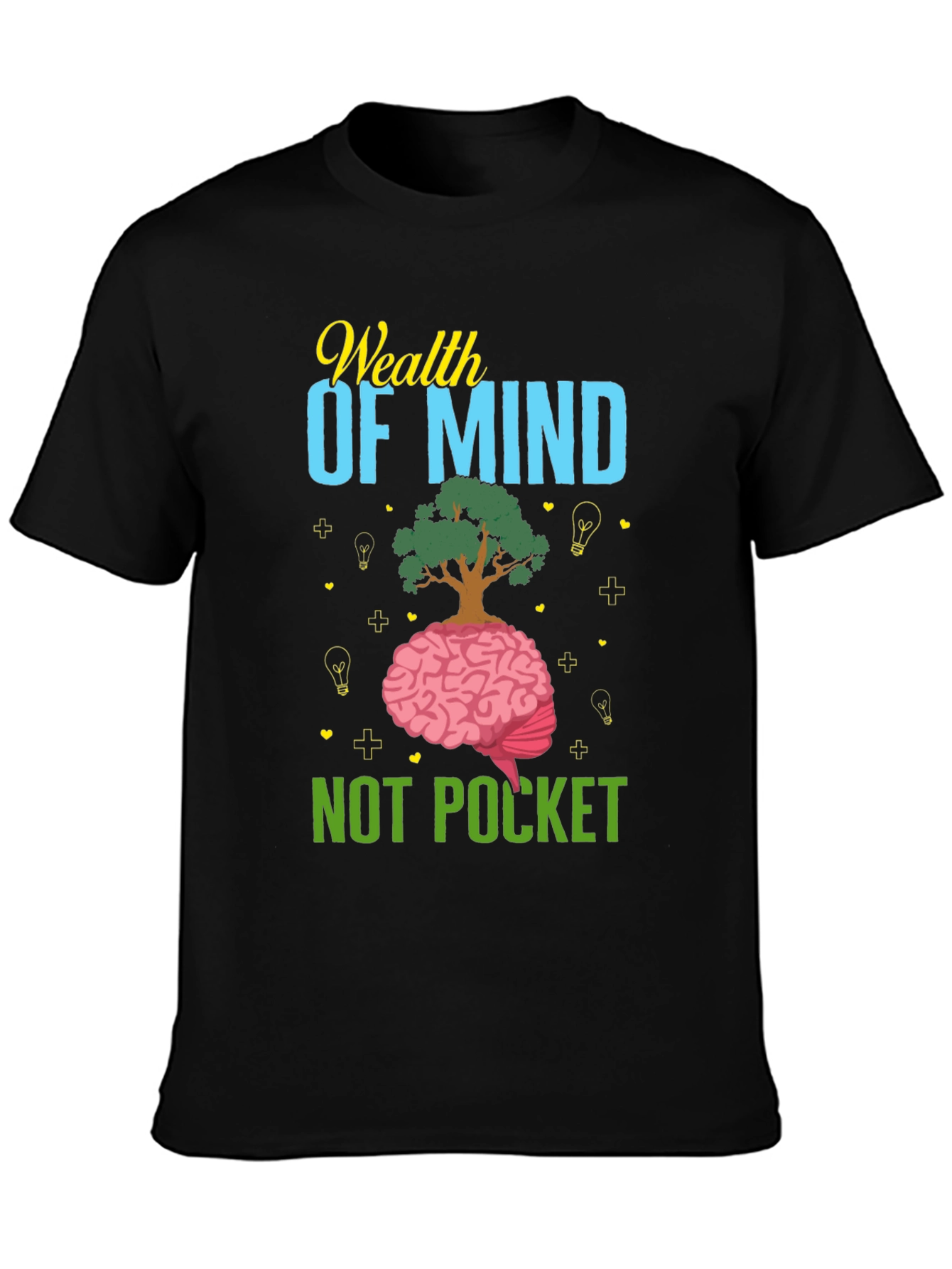 Wealth of Mind T-Shirt