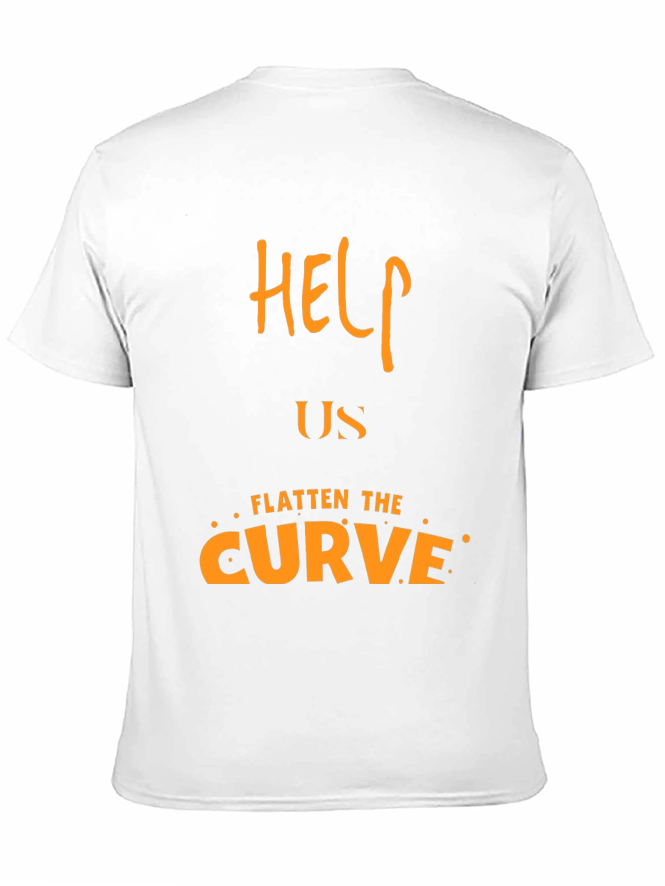 Help Us Flatten the Curve T-Shirt - Social Awareness
