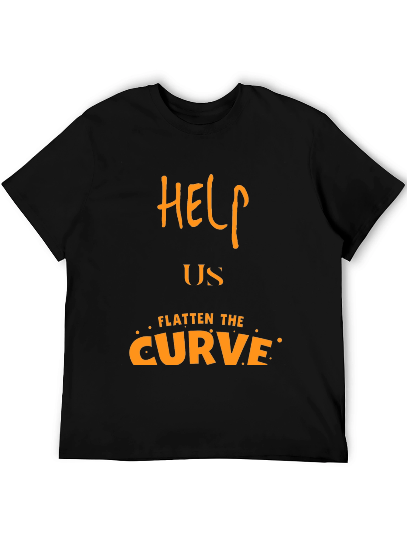 Help Us Flatten the Curve T-Shirt - Social Awareness