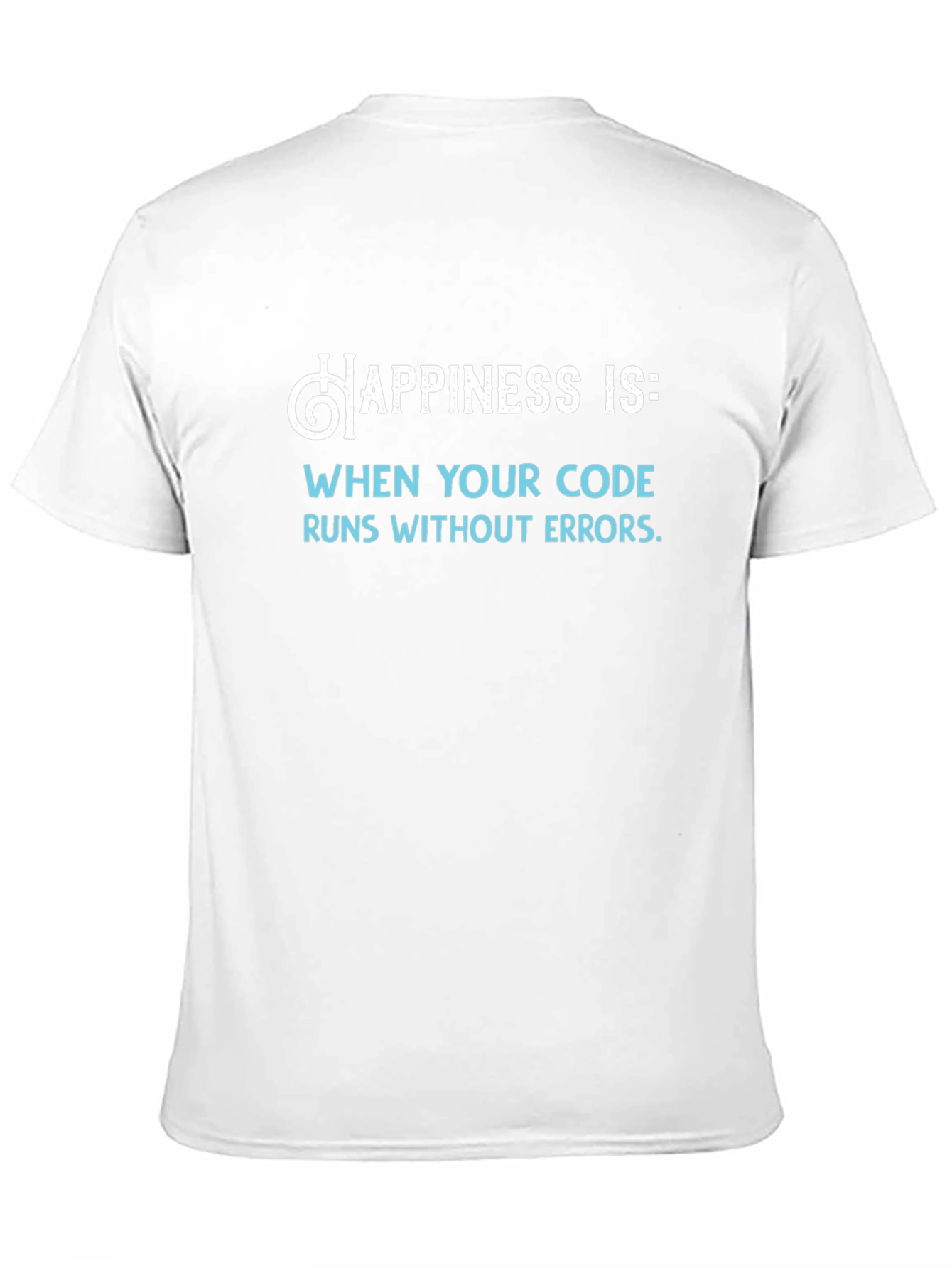 Happiness Is Code Black T-Shirt - Programmer Gift