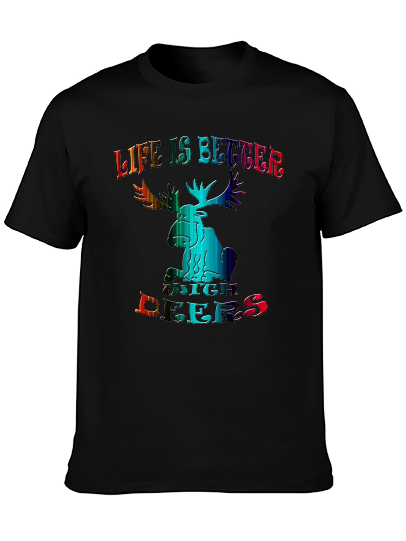 Life is Better with Deers Black T-Shirt