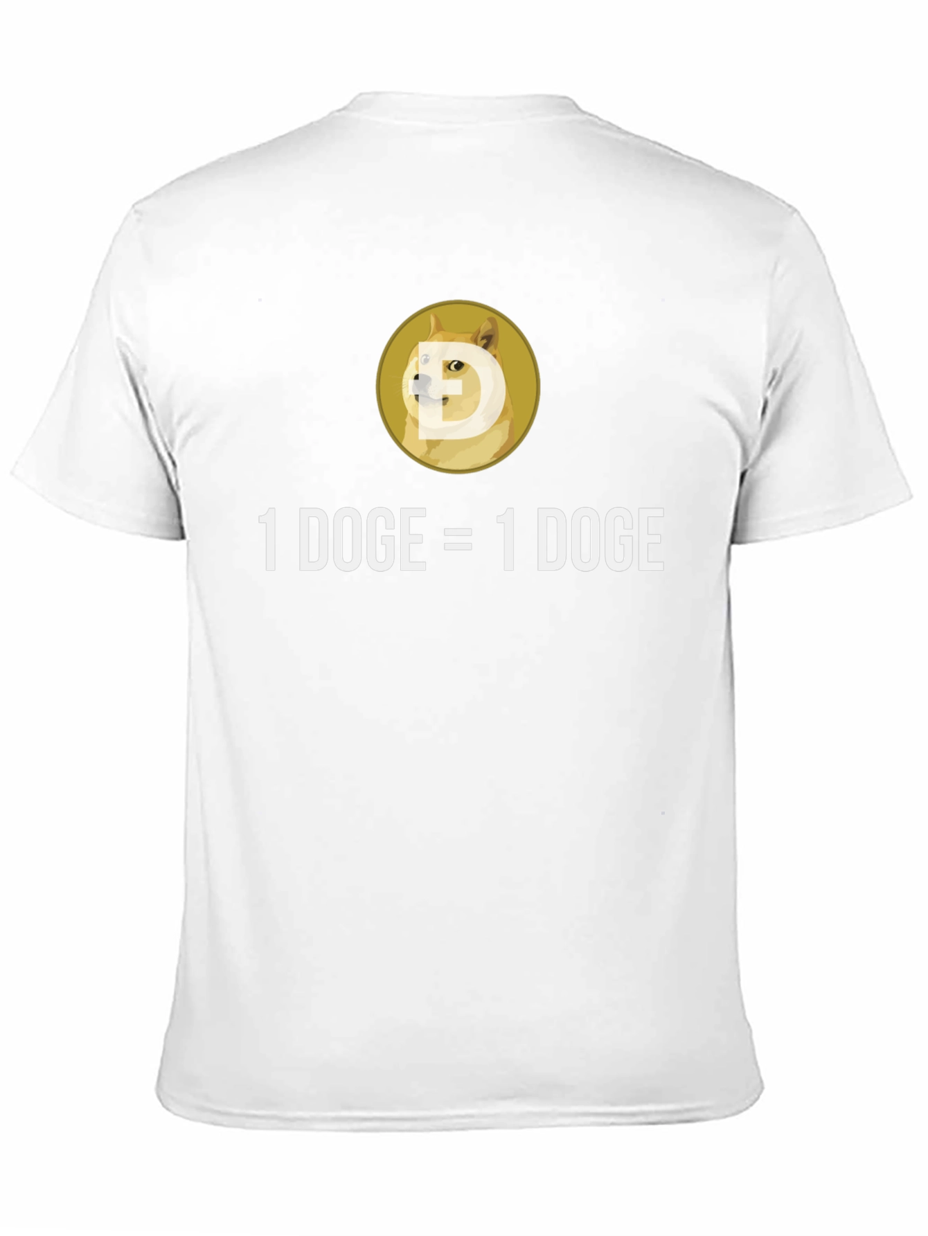 Doge Meme T-Shirt - 1 DOGE = 1 DOGE