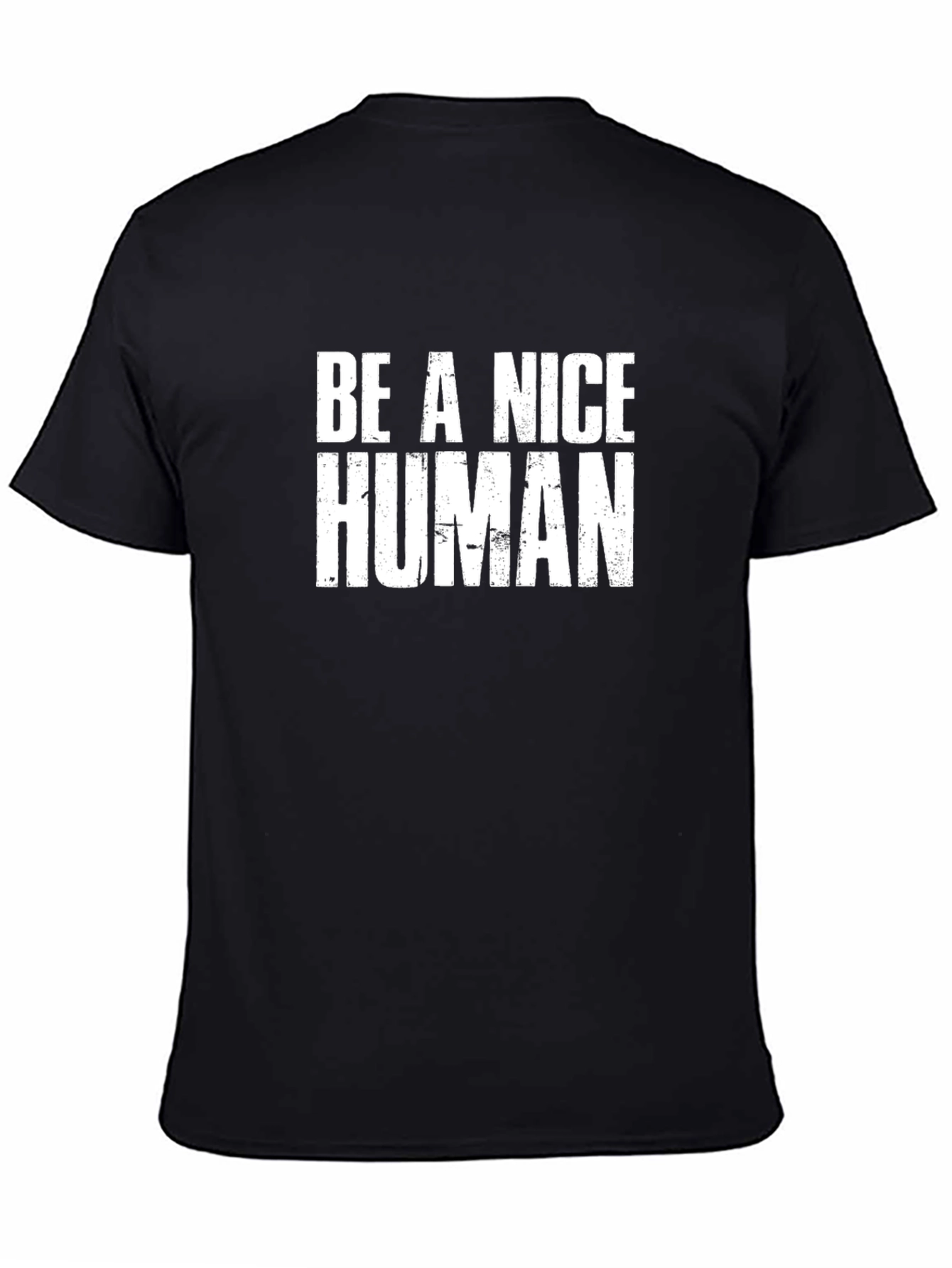 Be A Nice Human Graphic T-Shirt