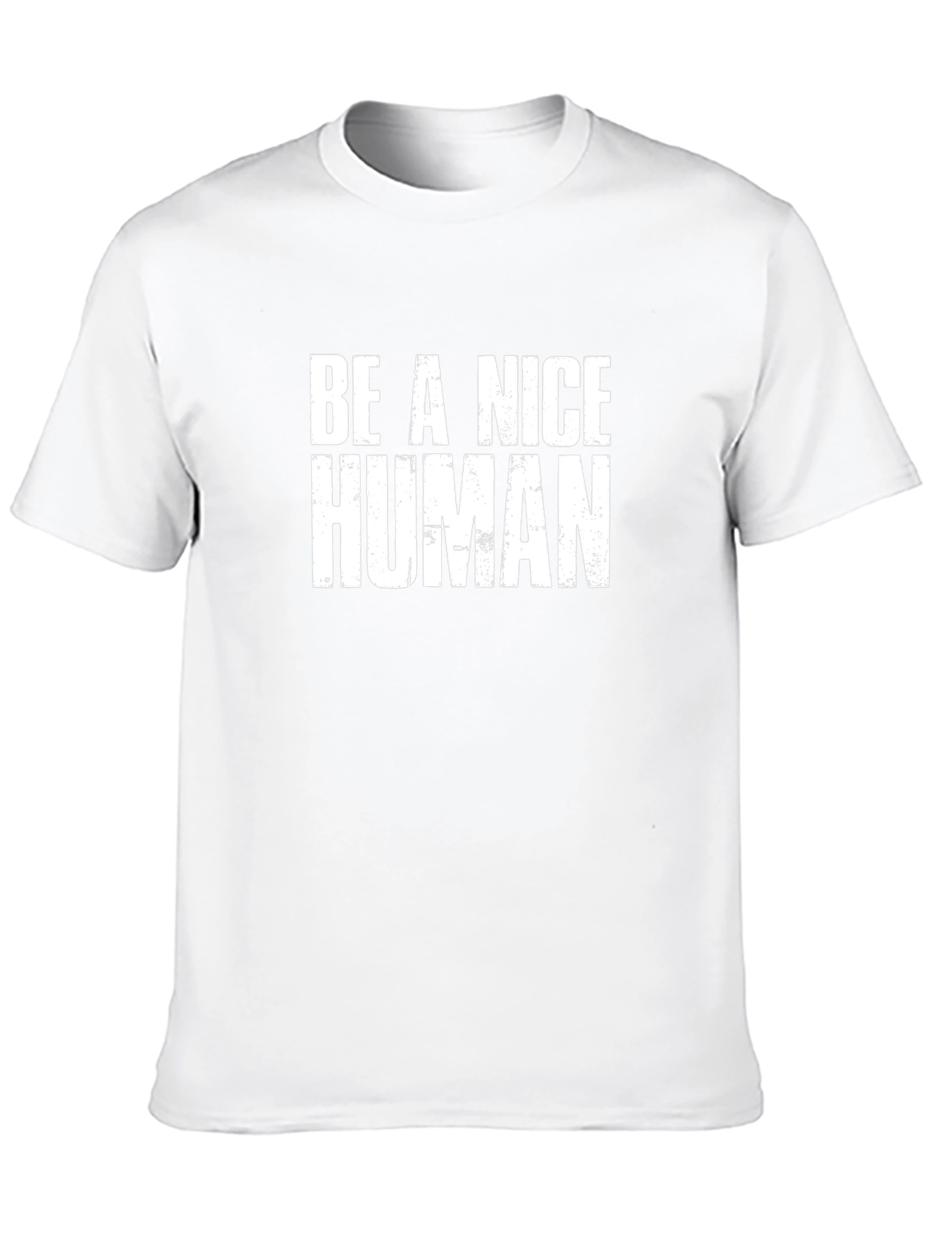 Be A Nice Human Graphic T-Shirt