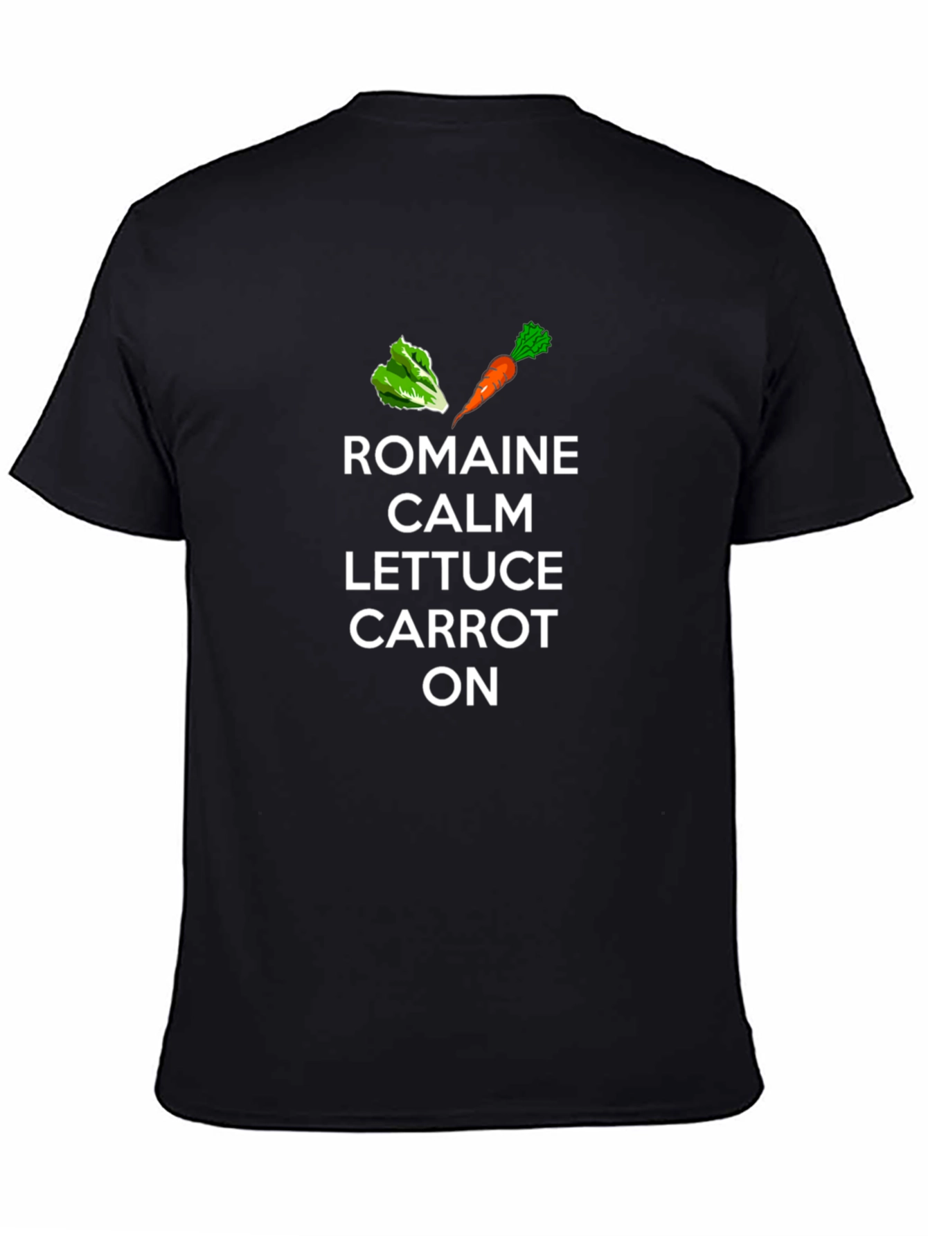 Romaine Calm Lettuce Carrot On T-Shirt