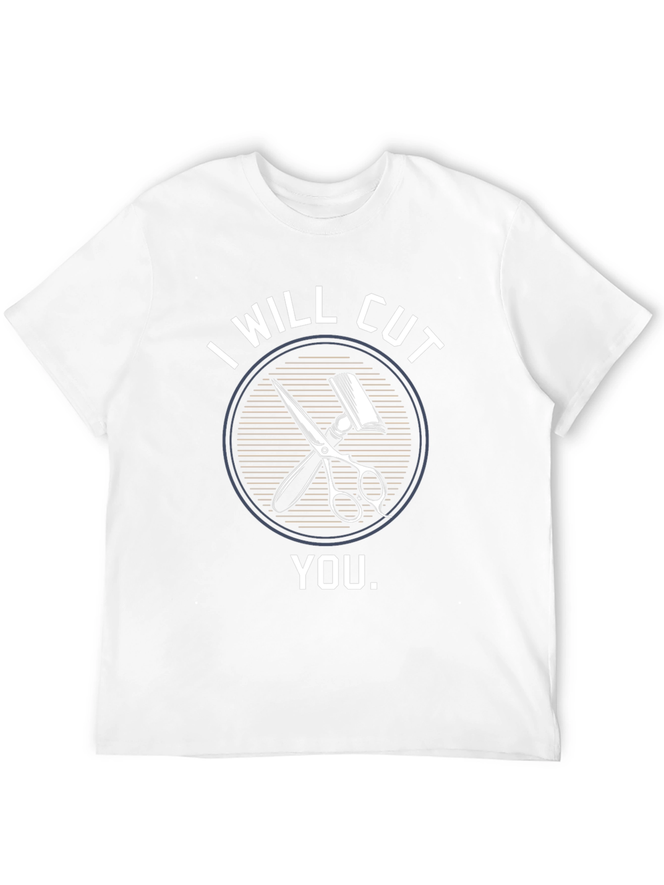 I Will Cut You Barber T-Shirt