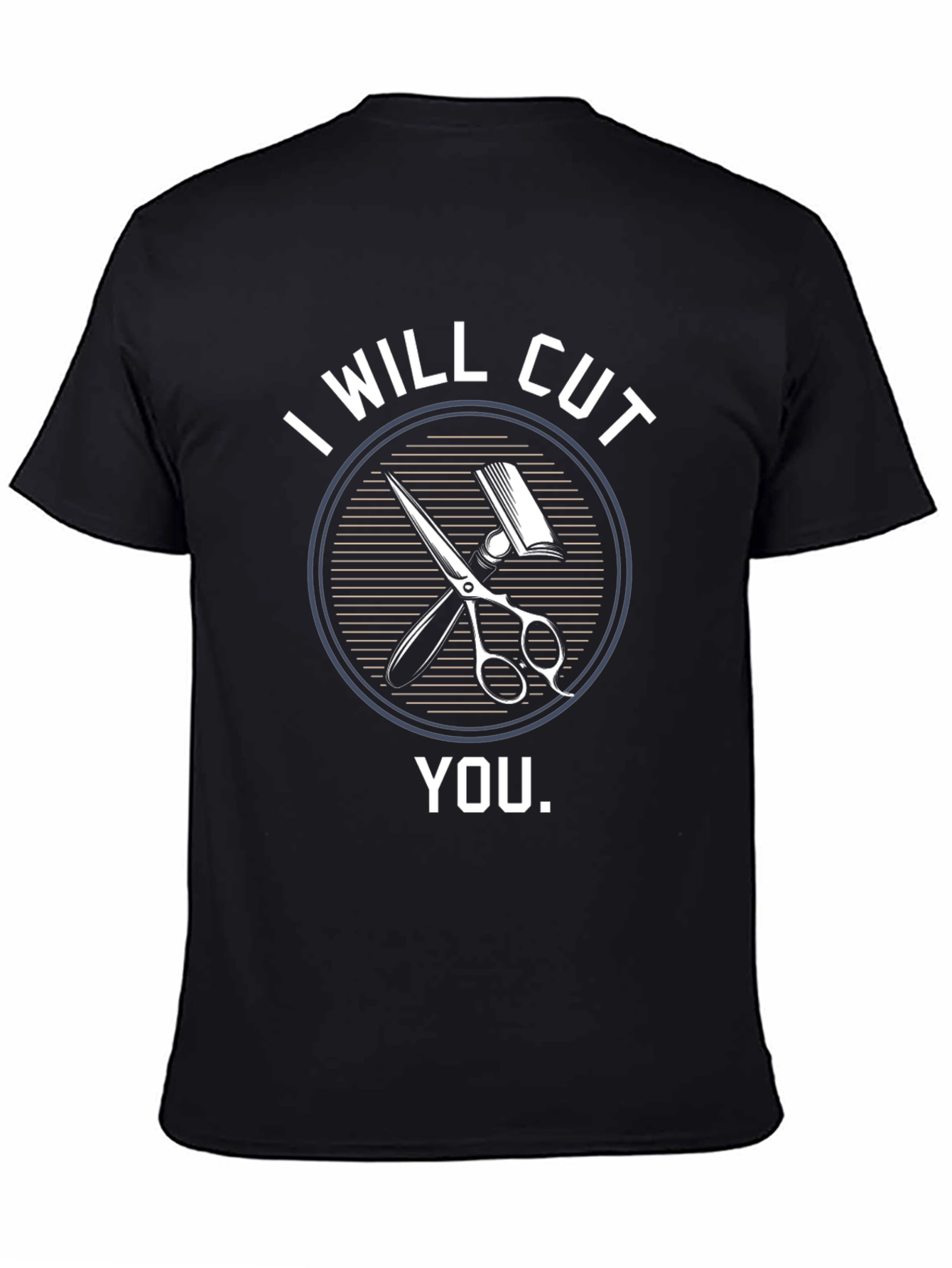 I Will Cut You Barber T-Shirt