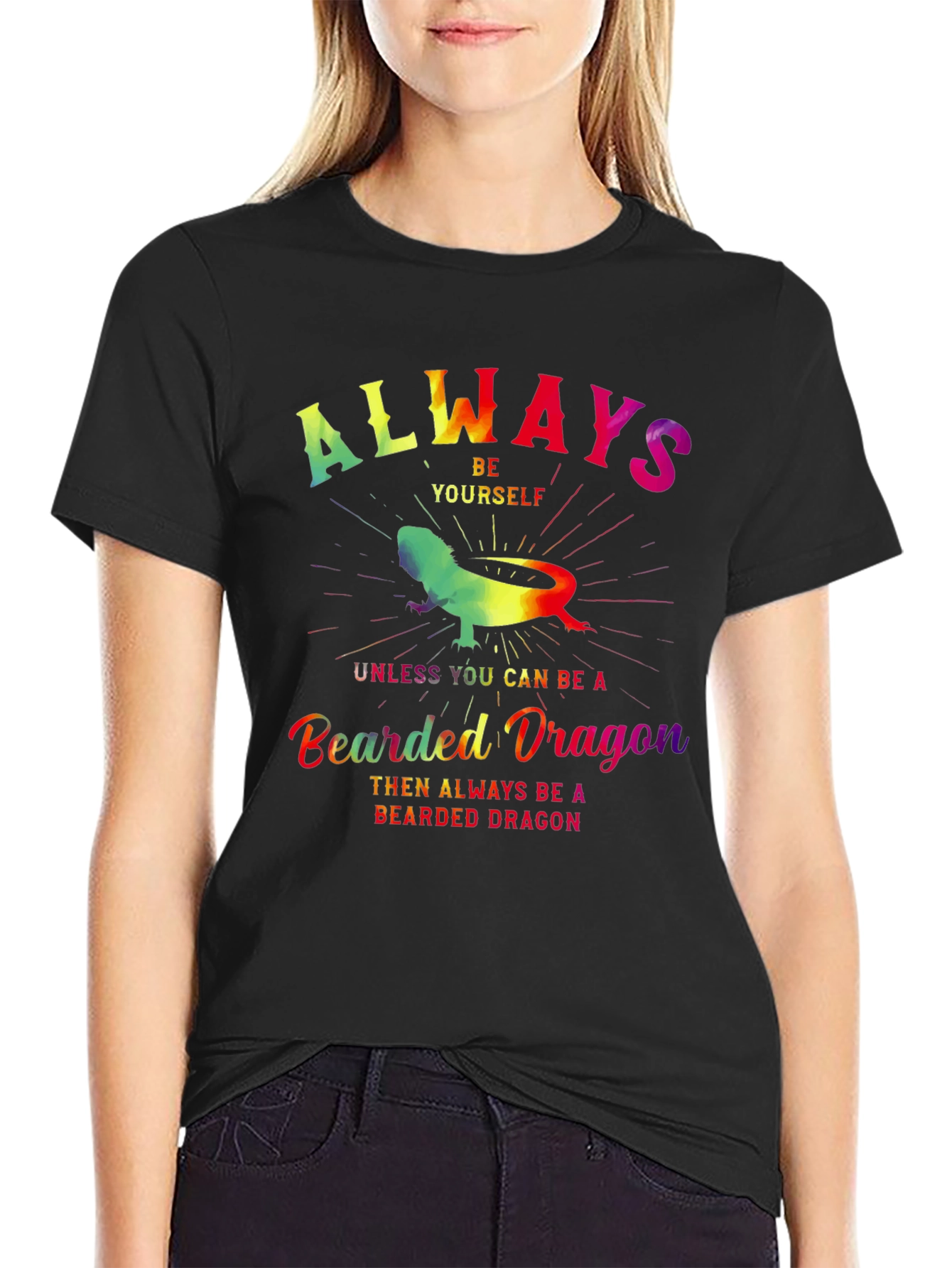 Always Be Yourself Bearded Dragon T-Shirt
