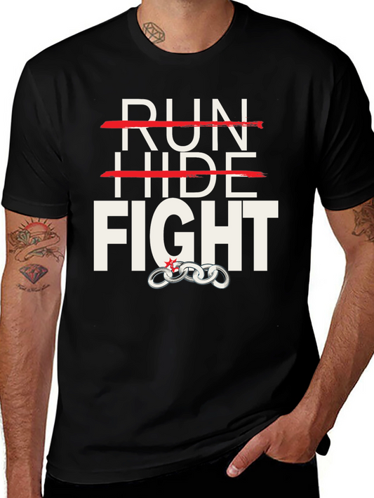 Run Hide Fight Graphic T-Shirt