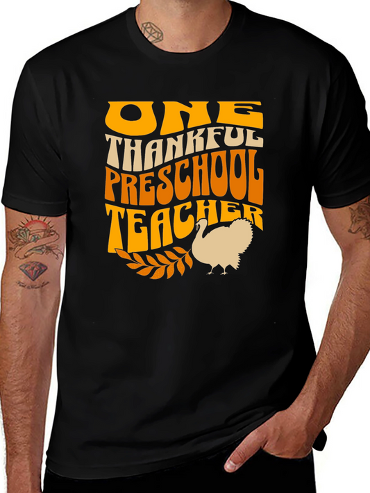 One Thankful Preschool Teacher Thanksgiving T-Shirt