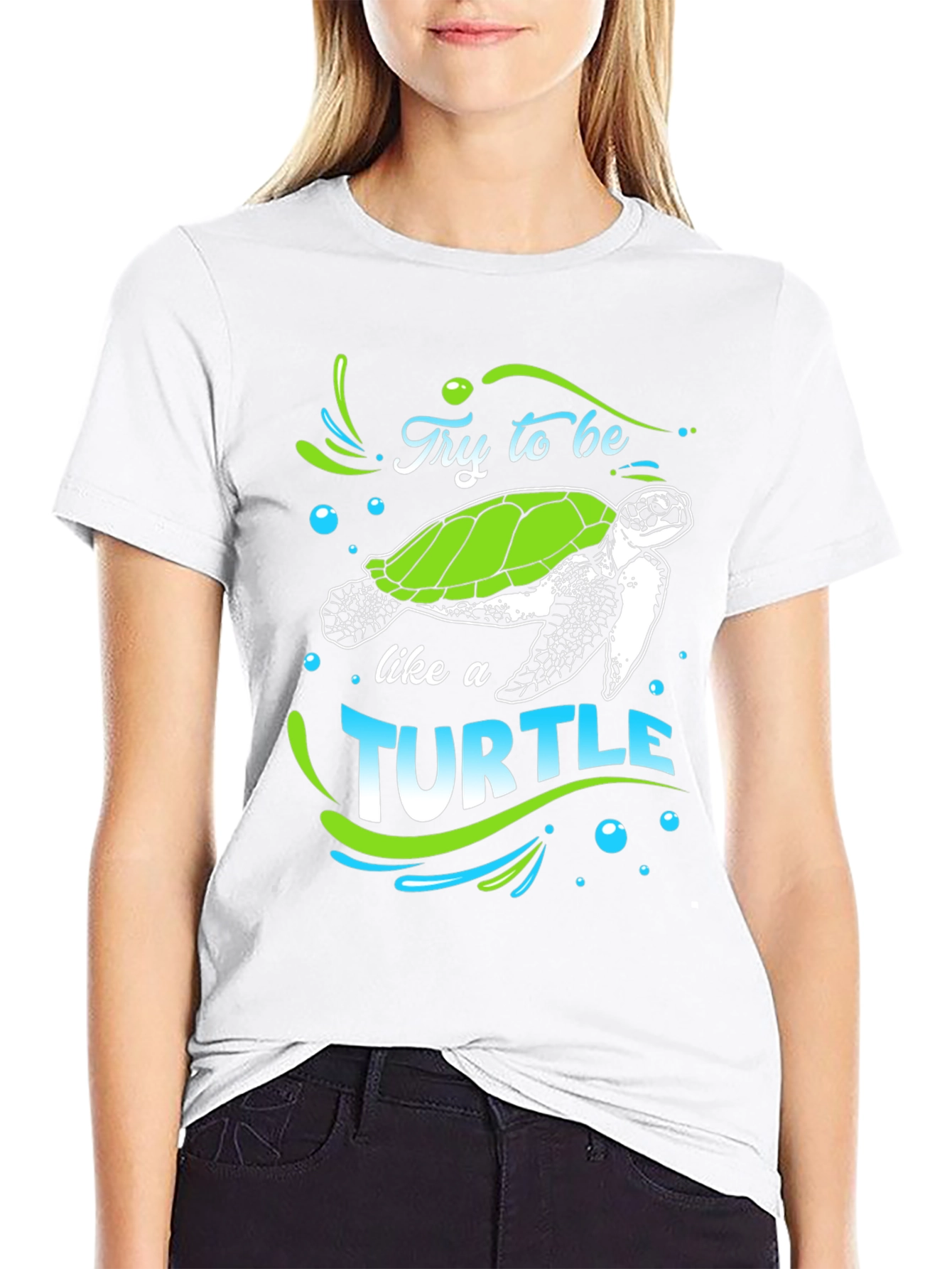 Try to Be Like a Turtle Graphic T-Shirt