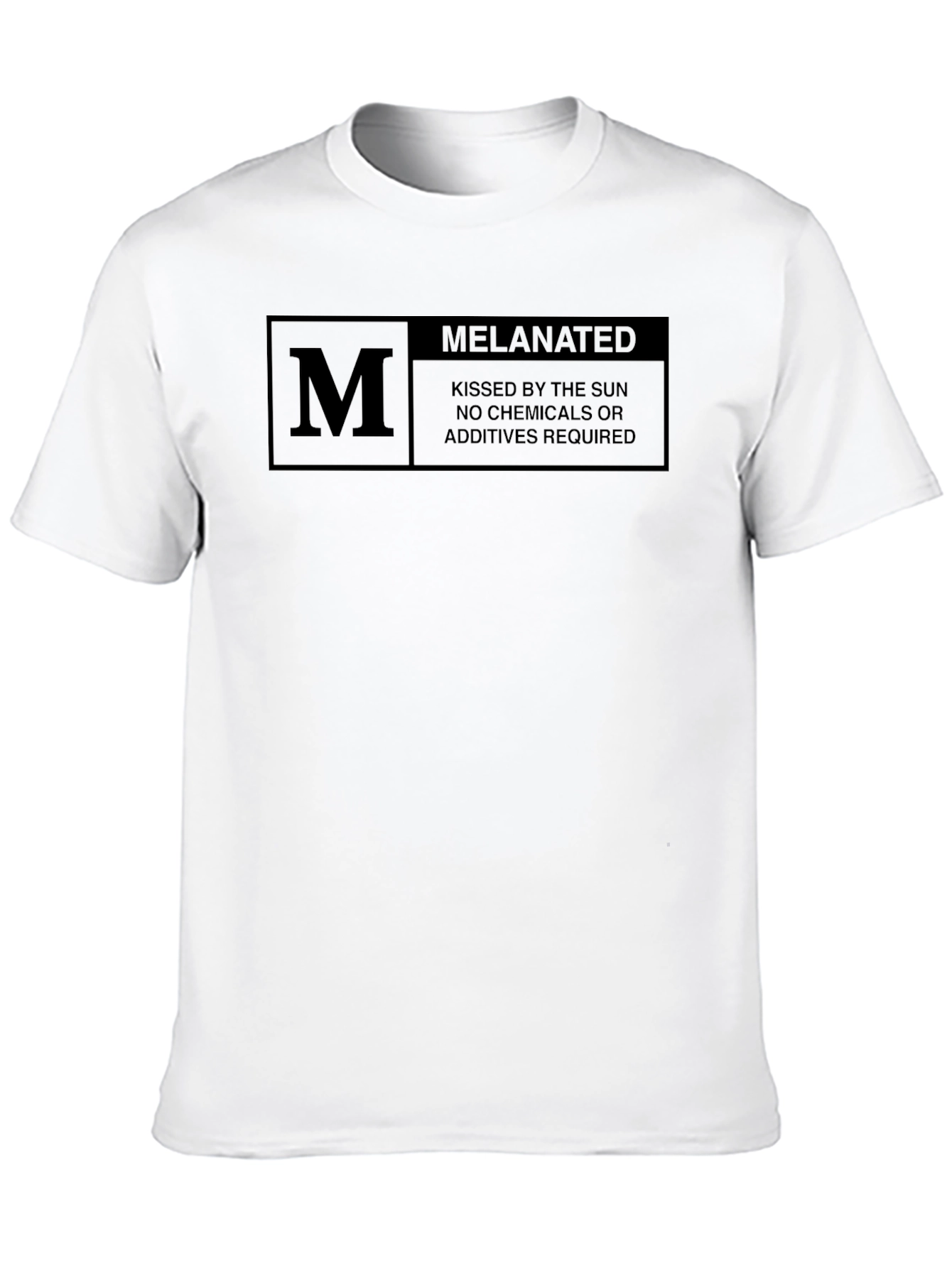 Melanated T-Shirt: Sun-Kissed No Additives