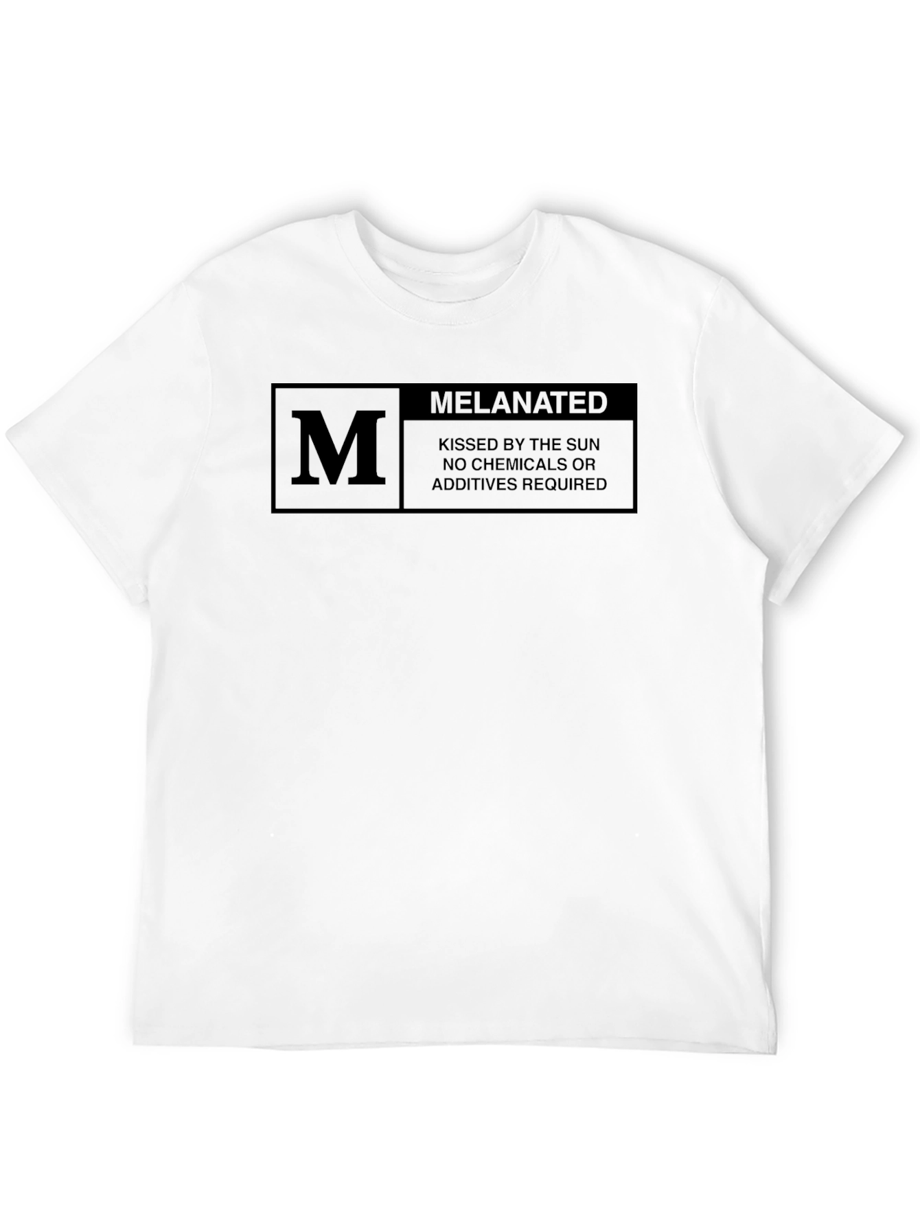 Melanated T-Shirt: Sun-Kissed No Additives