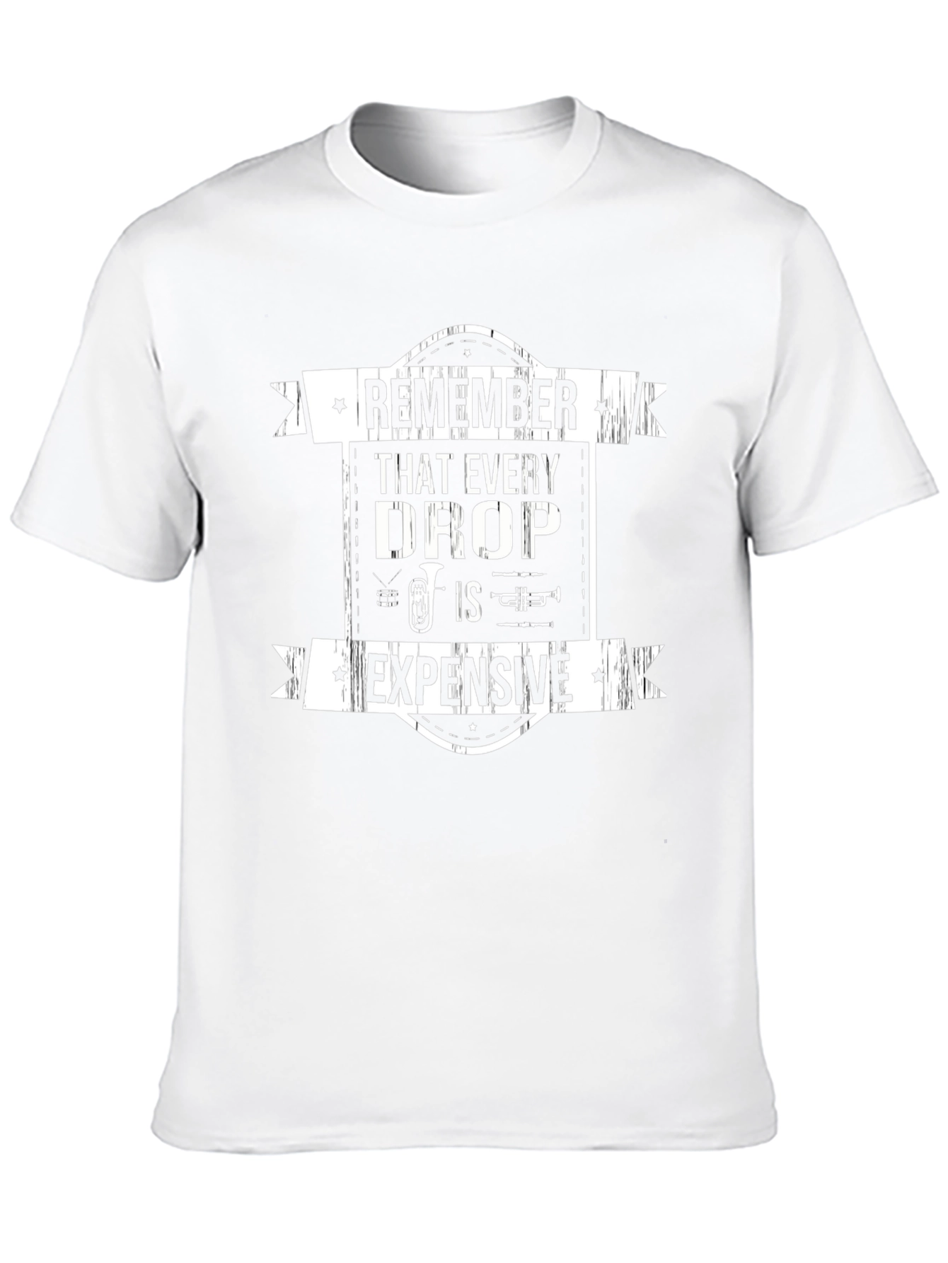 Remember That Every Drop is Expensive Black T-Shirt