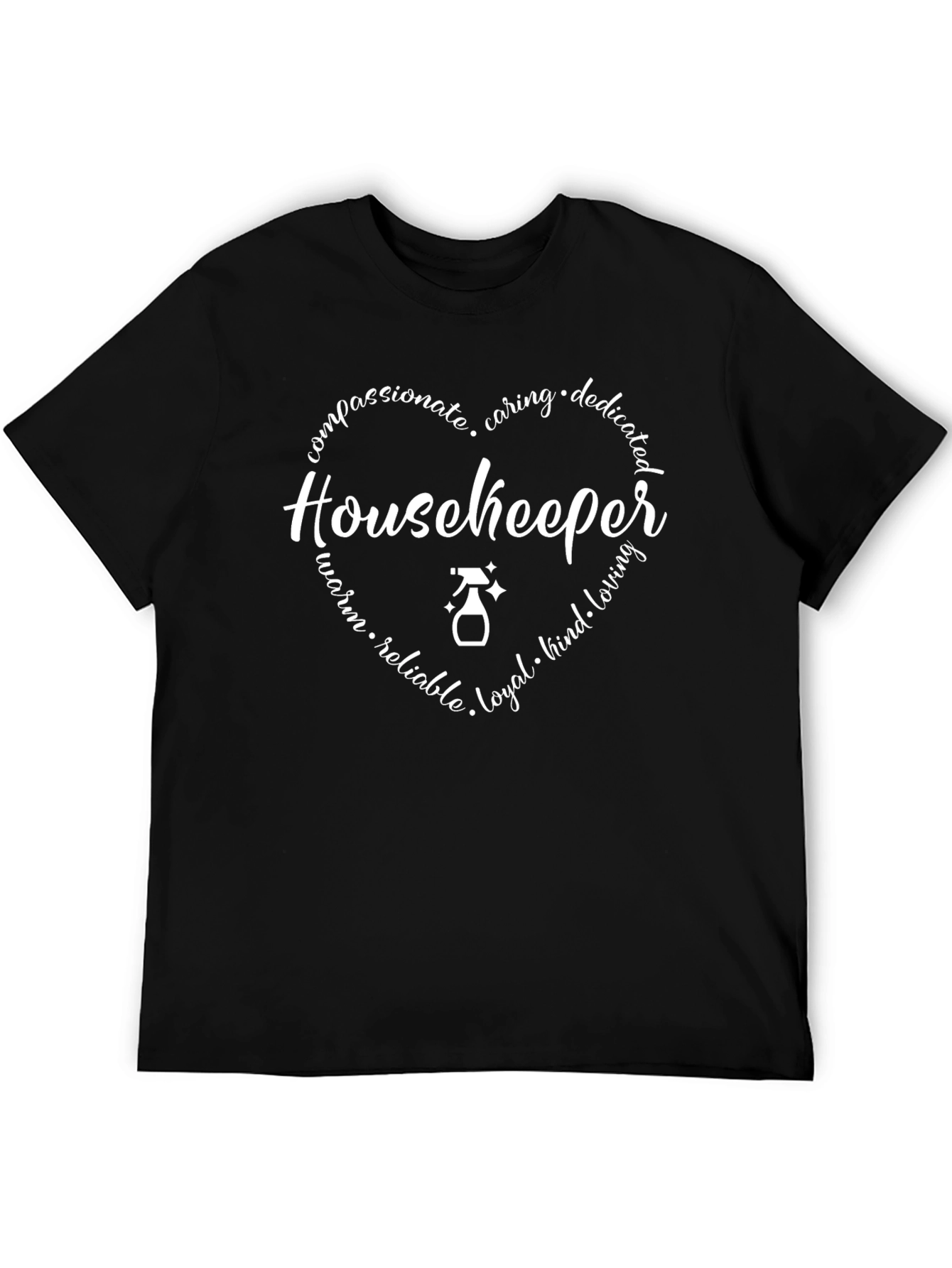 Housekeeper Heart T-Shirt - Compassionate Caring & Dedicated