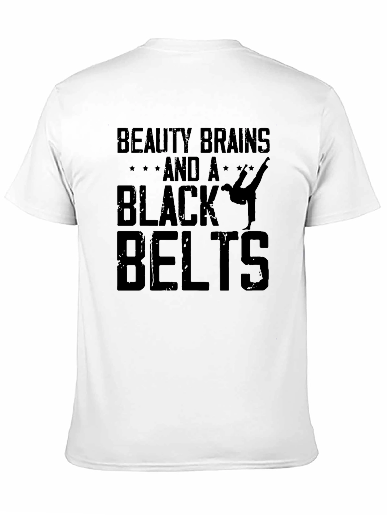 Beauty Brains and a Black Belt T-Shirt - Unisex