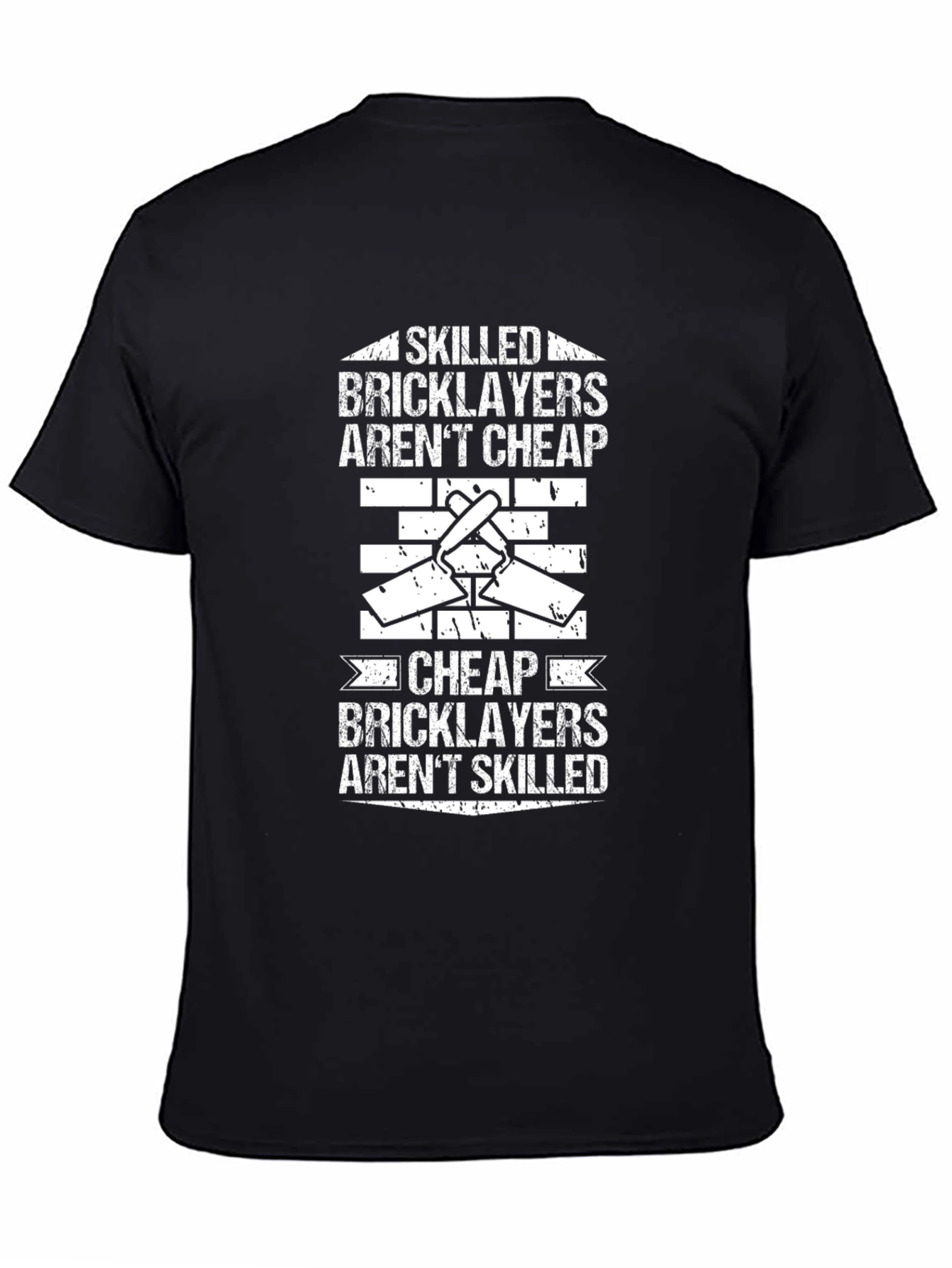 Skilled Bricklayers T-Shirt - Funny Construction Worker Tee