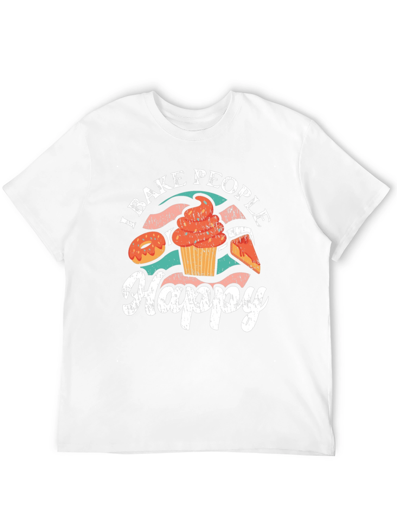 I Bake People Happy T-Shirt