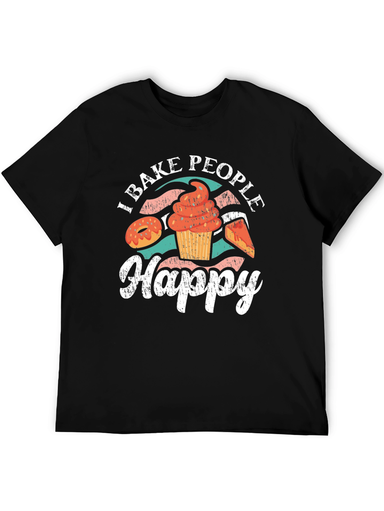 I Bake People Happy T-Shirt