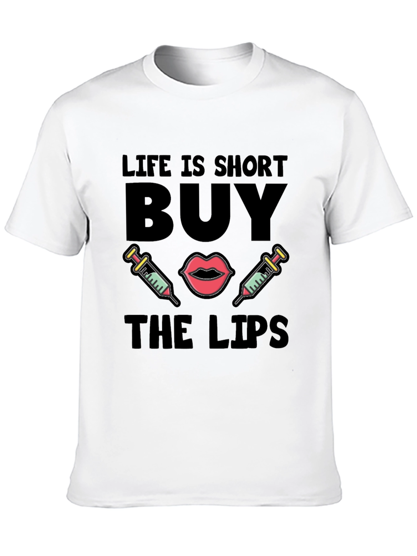 Life is Short Buy The Lips Graphic Tee