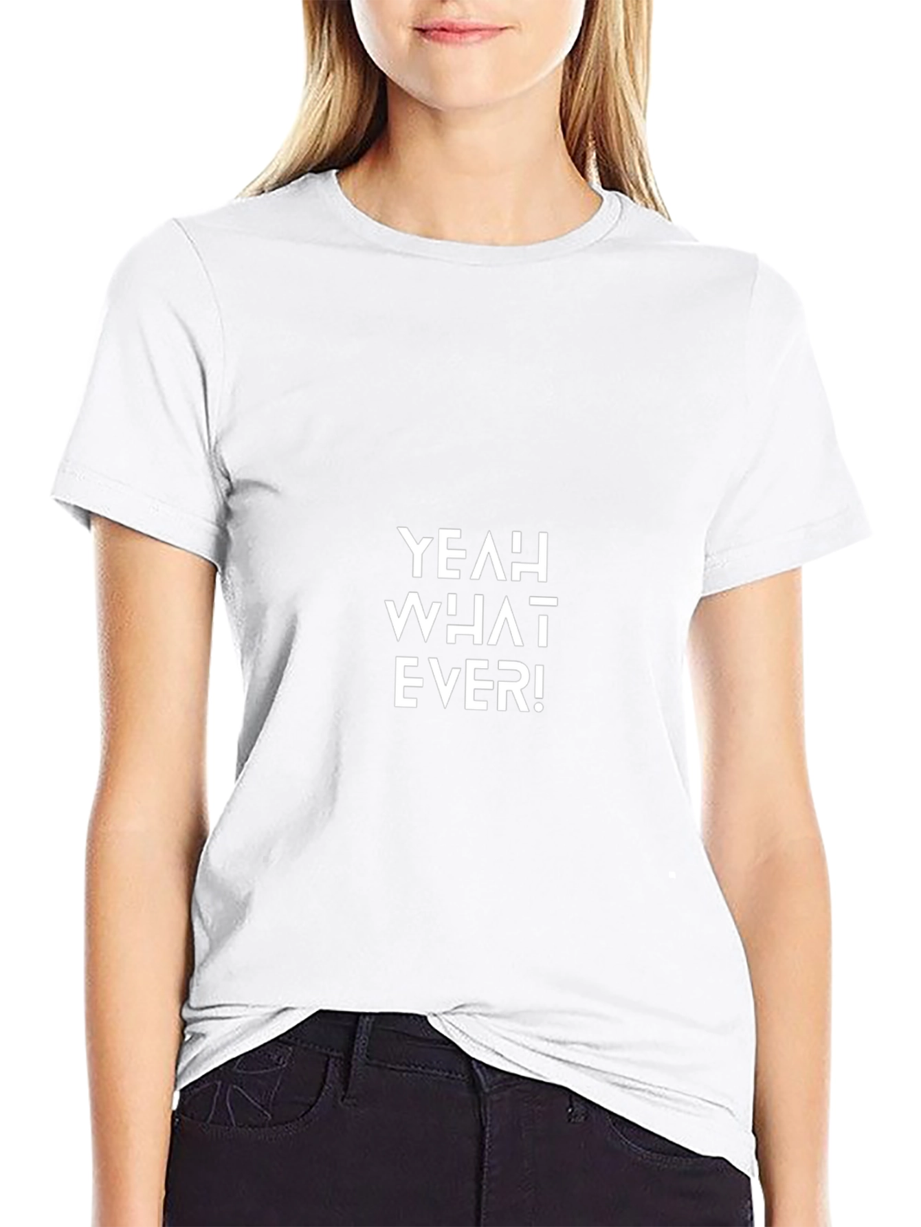 Yeah What Ever! Graphic Tee - Casual Black T-Shirt