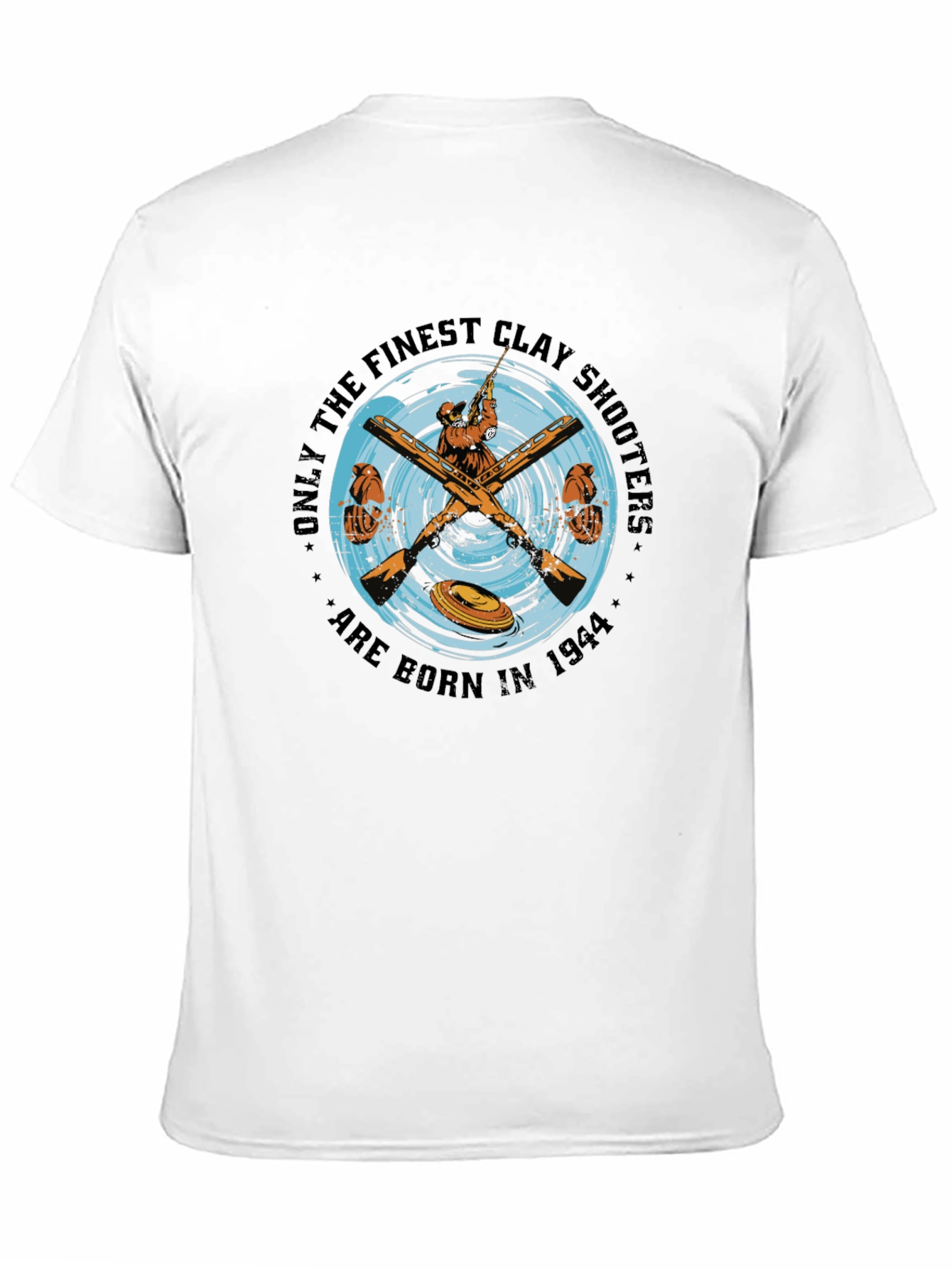 Finest Clay Shooters Born in 1944 T-Shirt