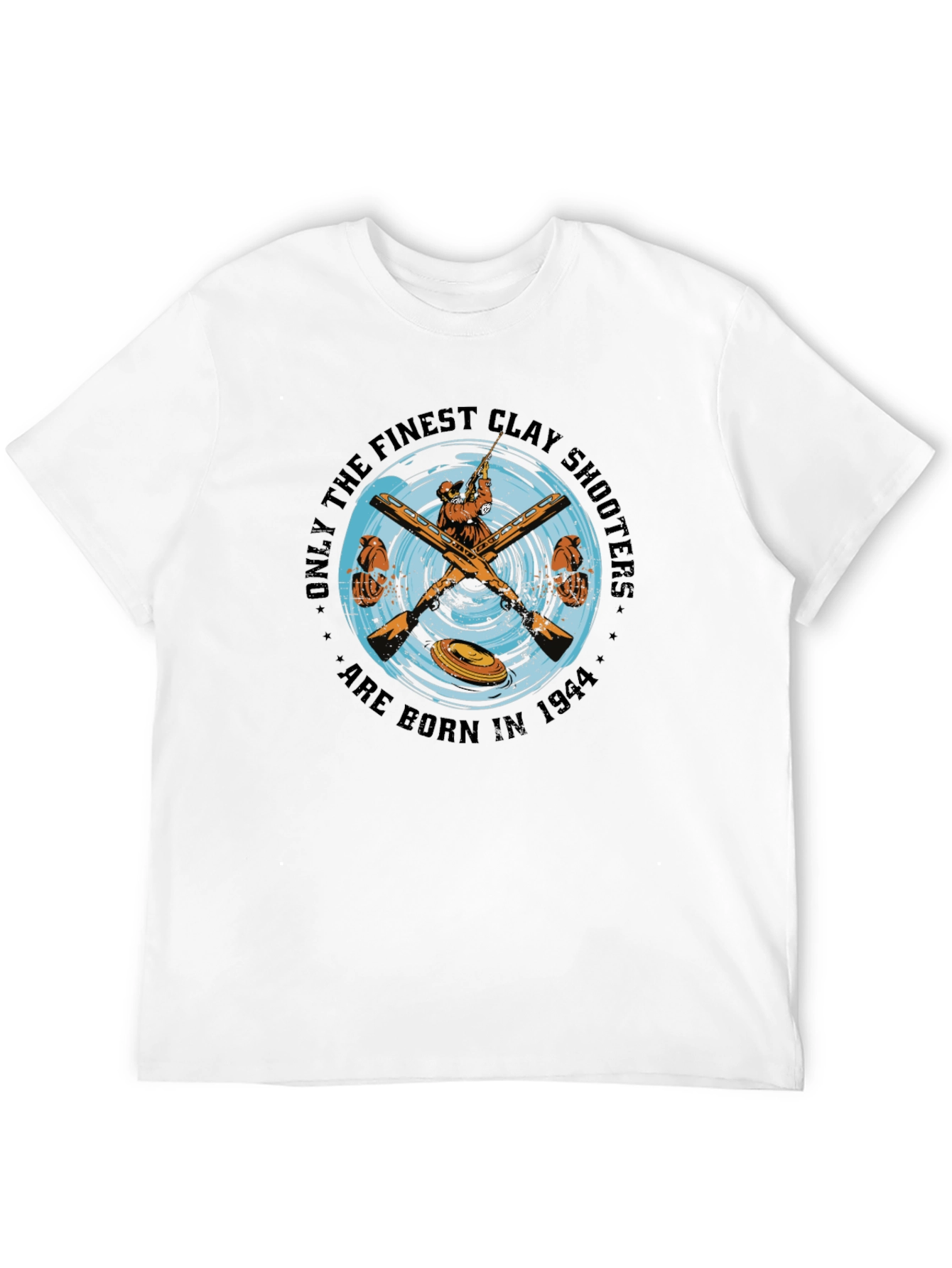 Finest Clay Shooters Born in 1944 T-Shirt