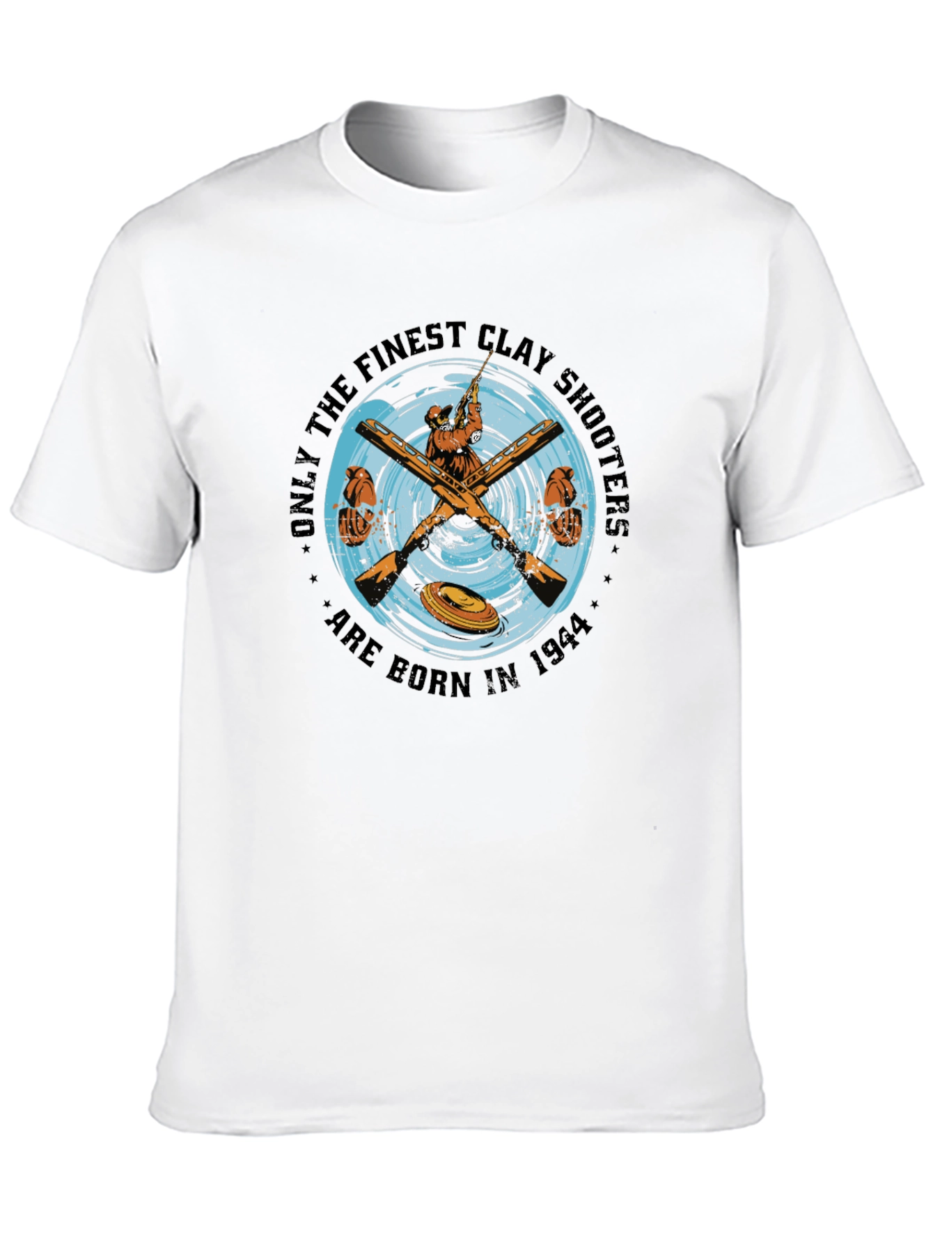 Finest Clay Shooters Born in 1944 T-Shirt