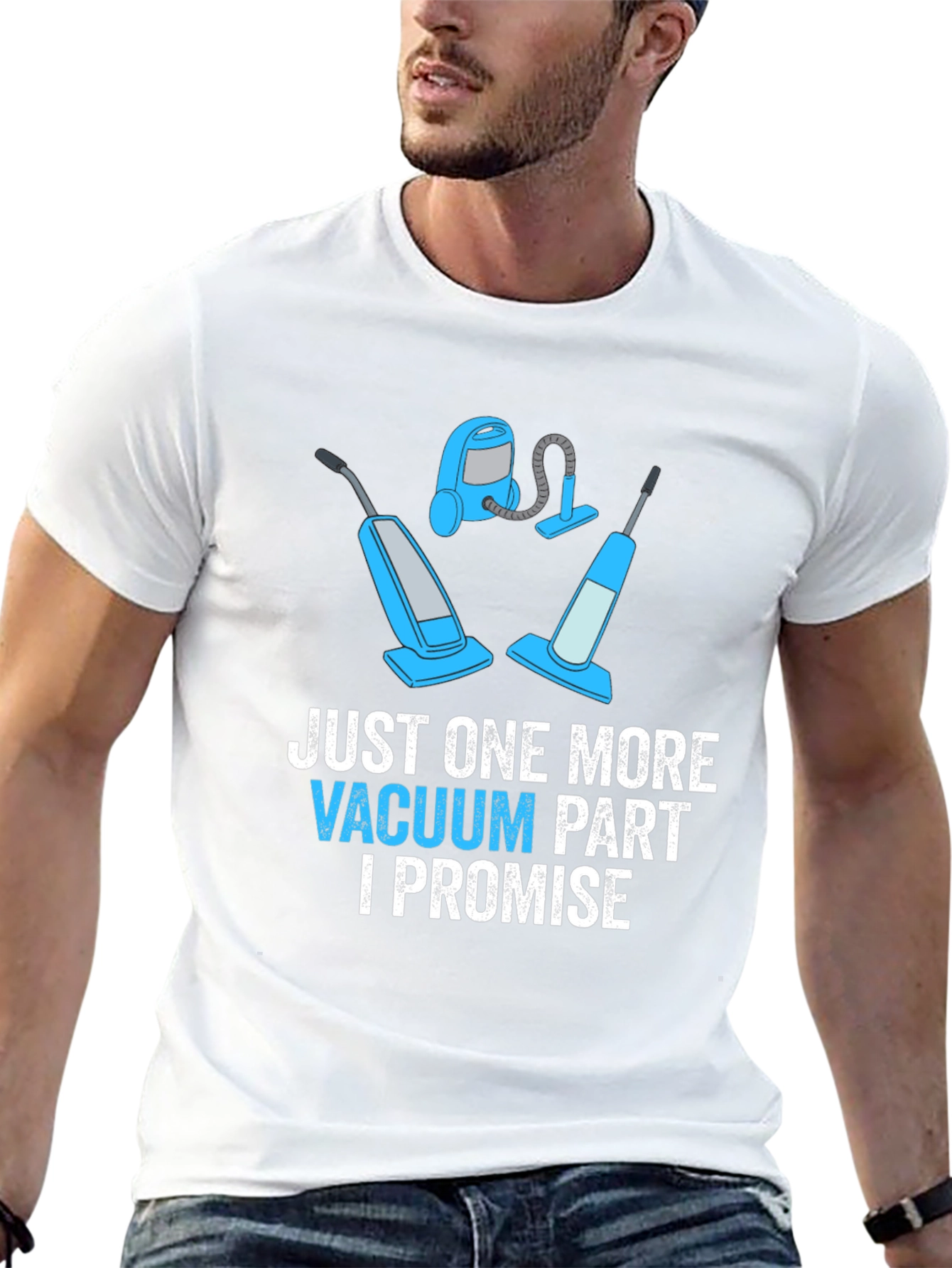 Just One More Vacuum Part Promise Graphic Tee
