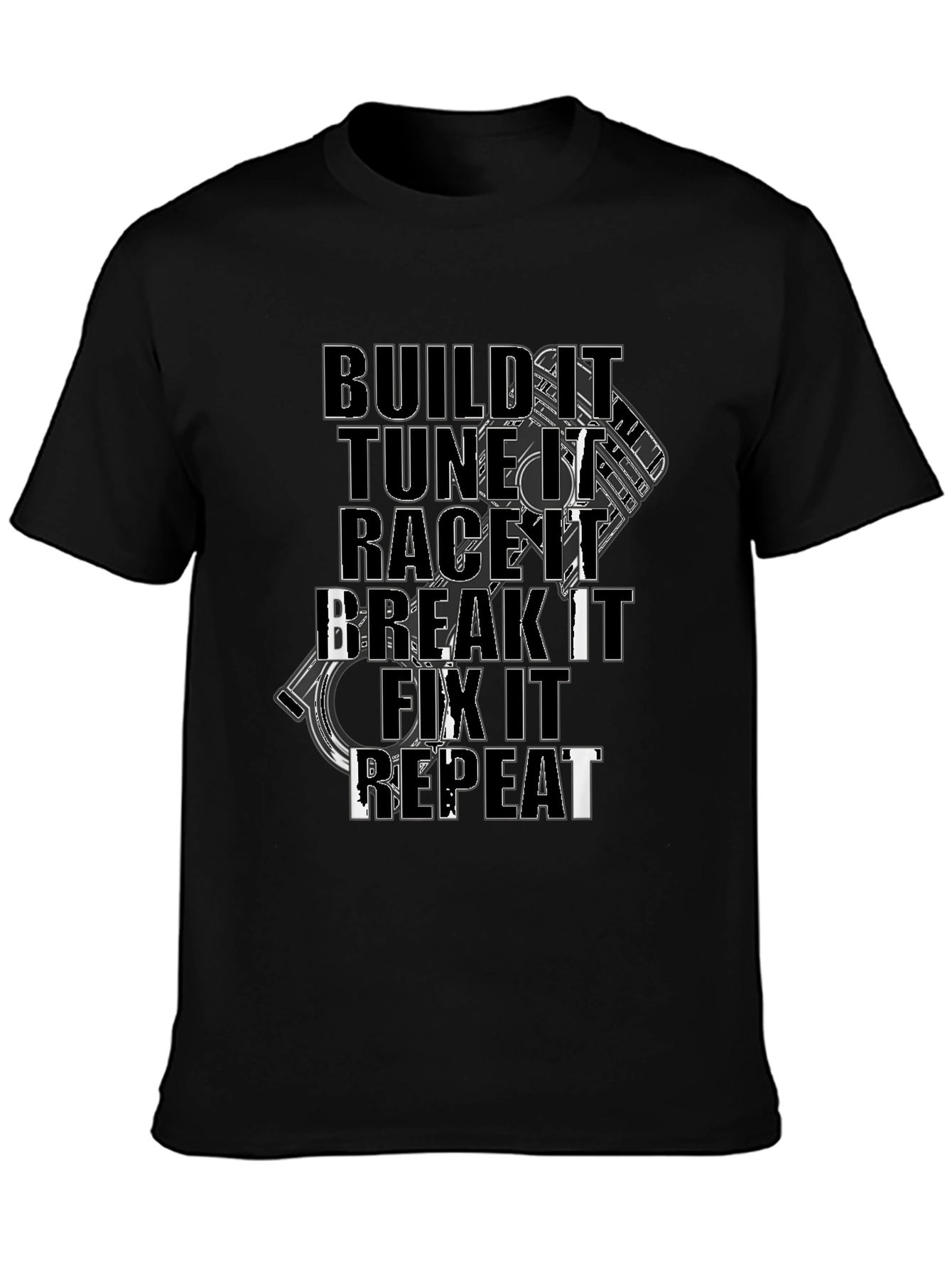 Build Tune Race Break Fix Repeat Black Graphic Tee