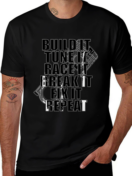 Build Tune Race Break Fix Repeat Black Graphic Tee