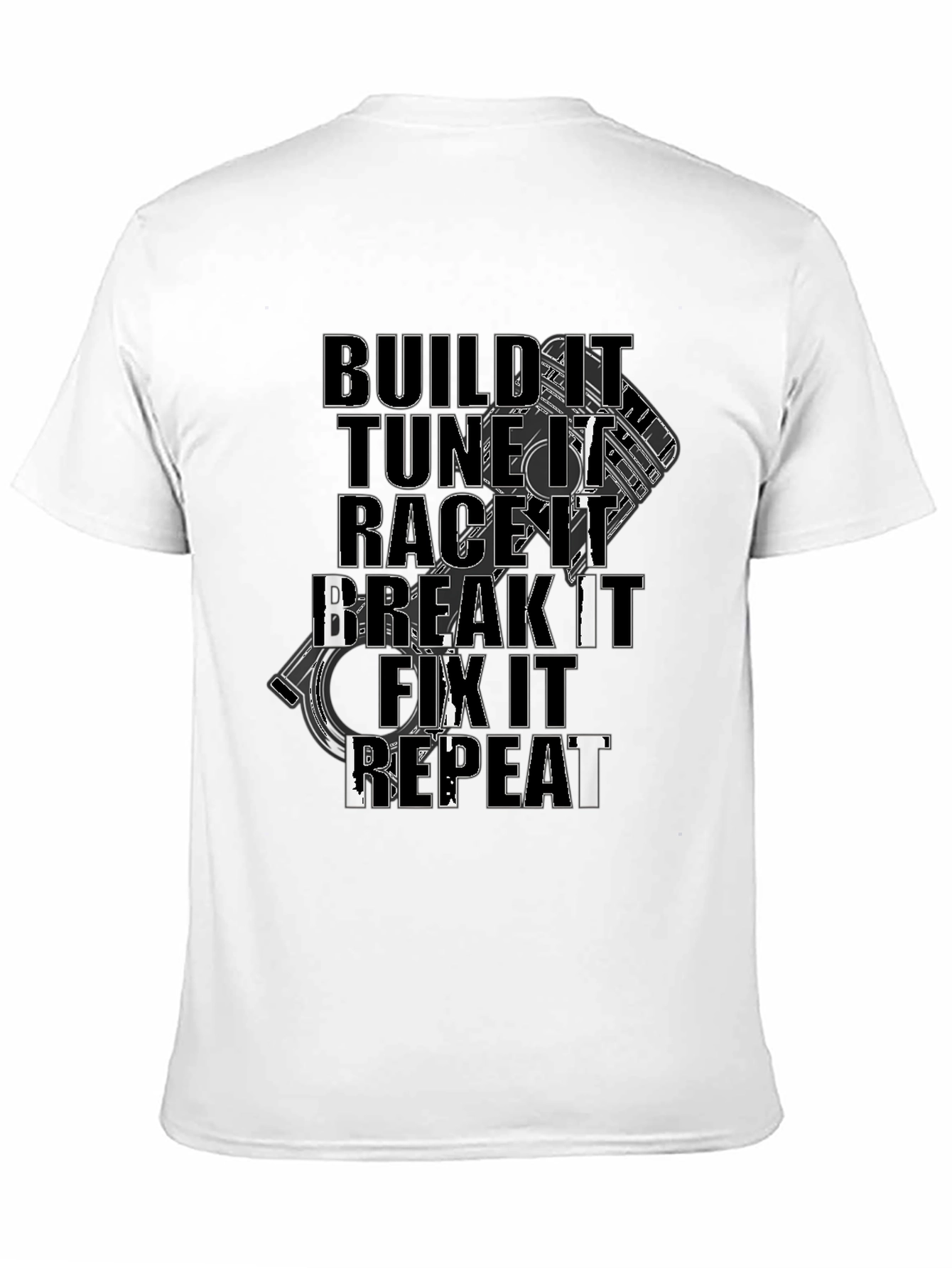 Build Tune Race Break Fix Repeat Black Graphic Tee