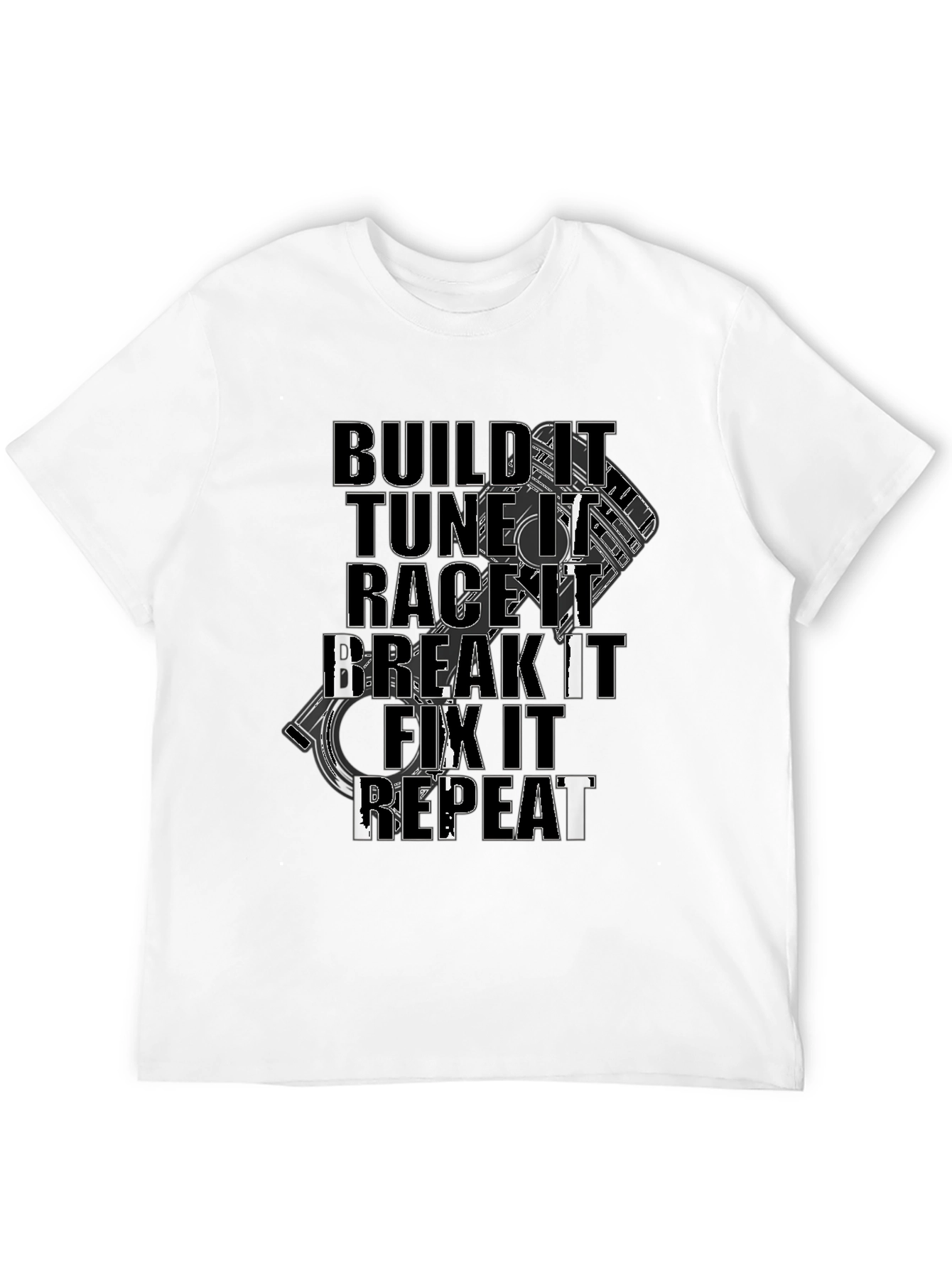 Build Tune Race Break Fix Repeat Black Graphic Tee