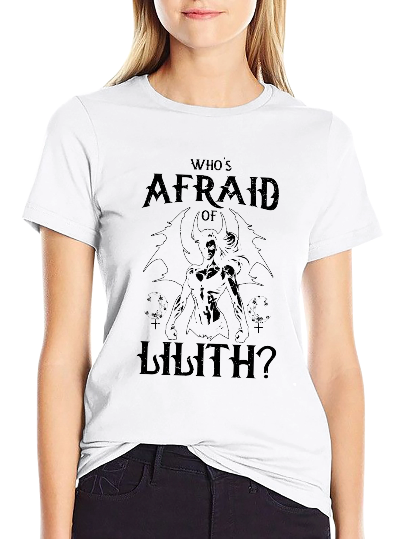 Whos Afraid of Lilith? Graphic T-Shirt