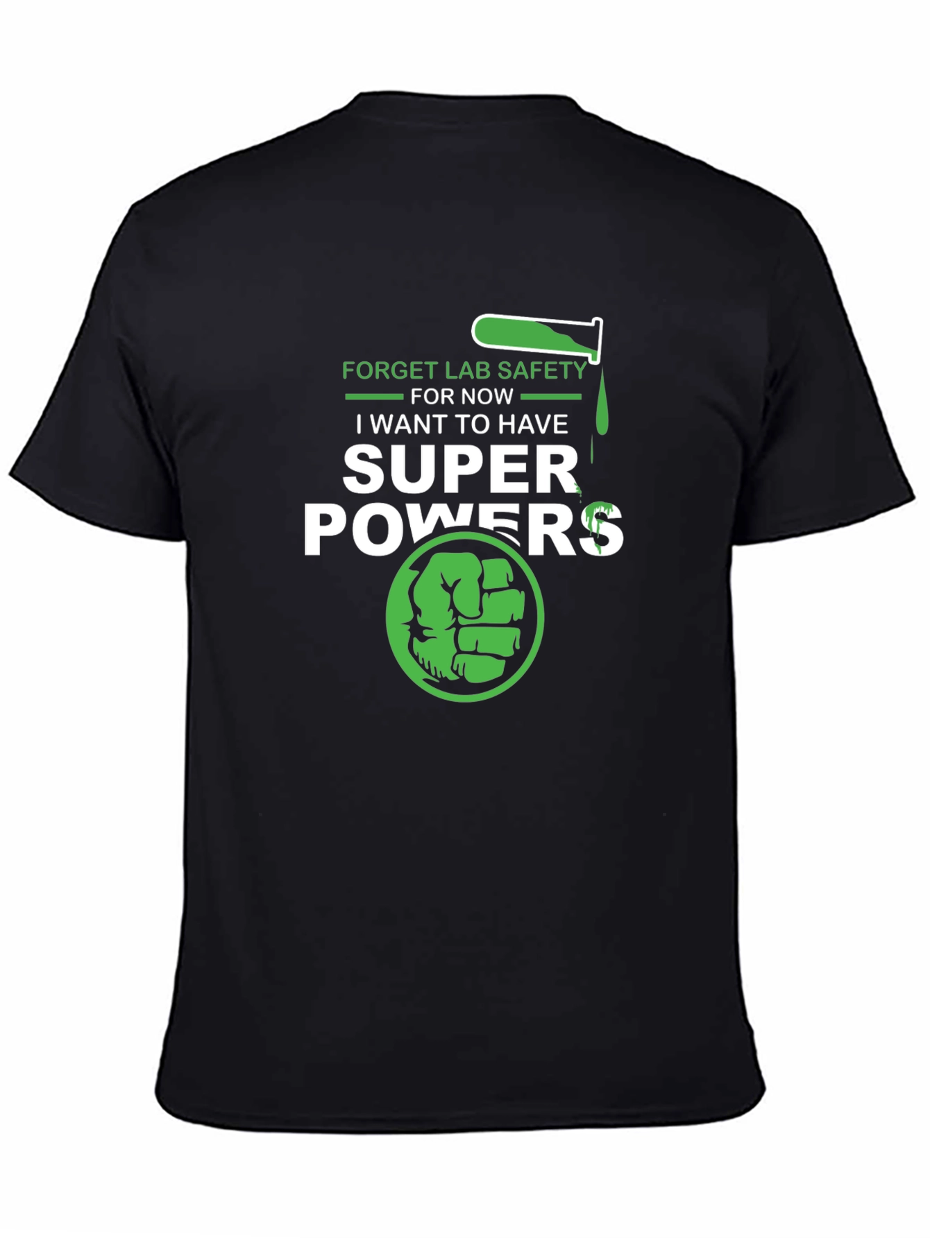 Super Powers T-Shirt: Lab Safety Be Damned!