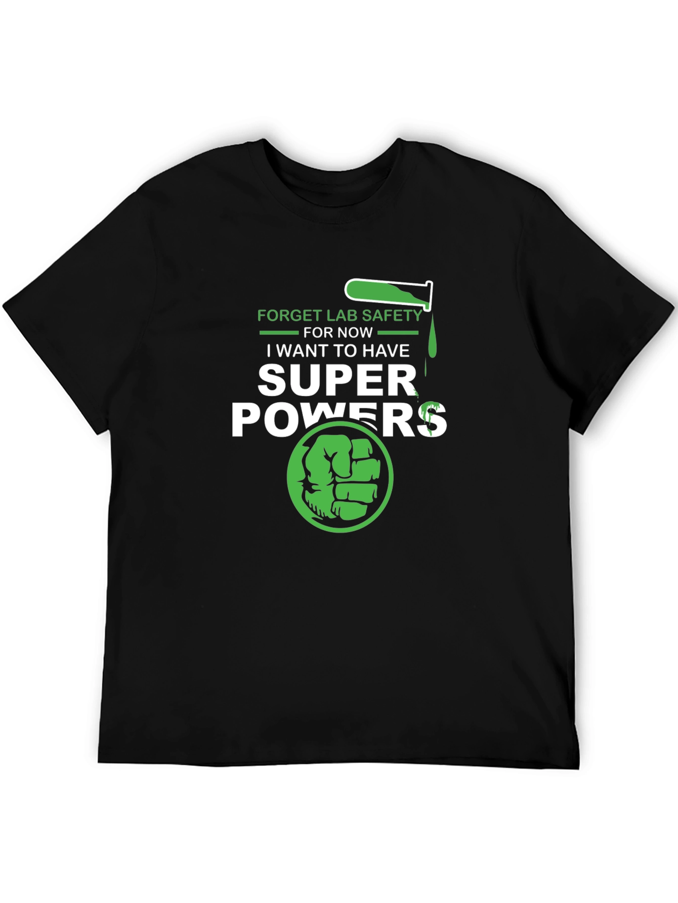 Super Powers T-Shirt: Lab Safety Be Damned!