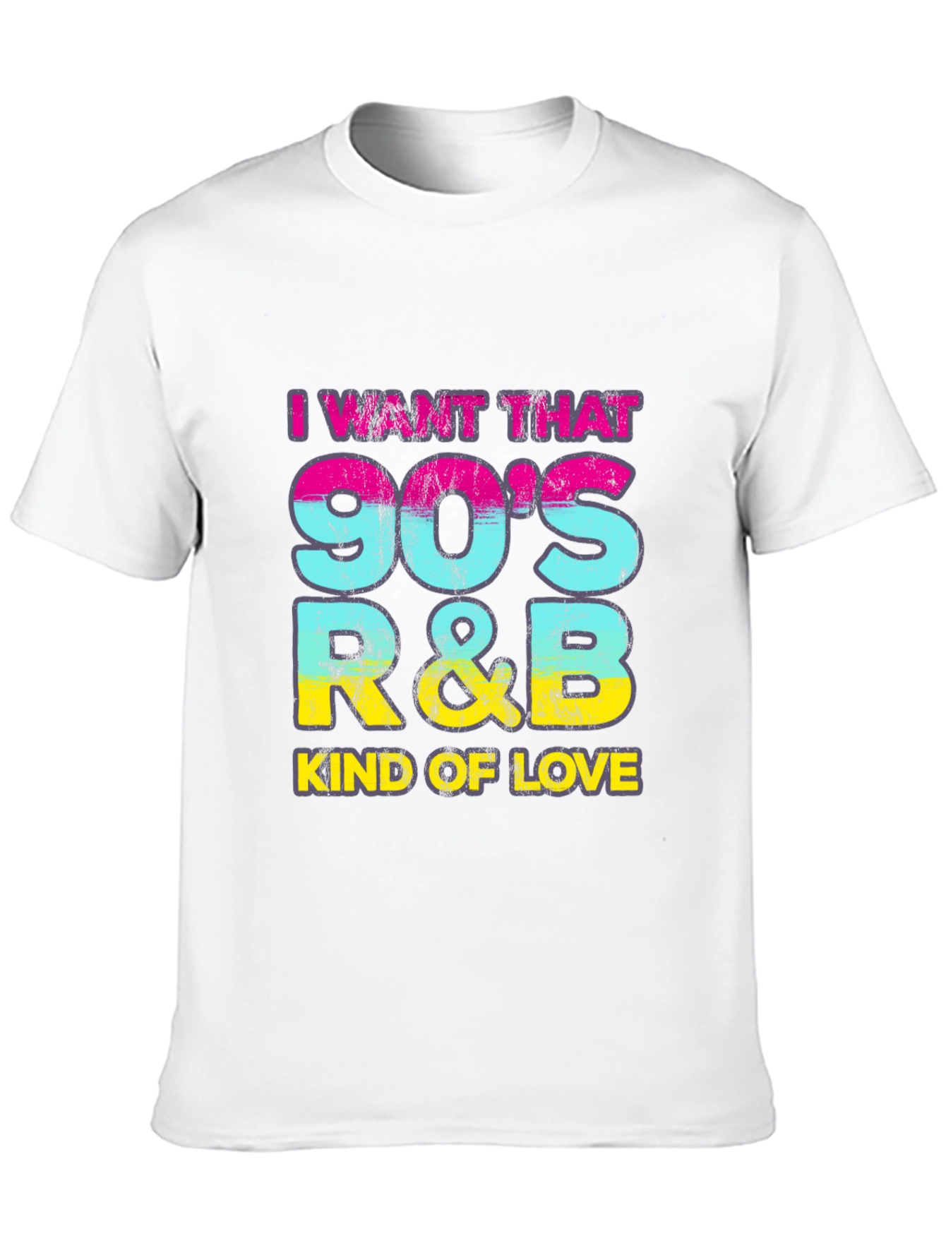 90s R&B Kind of Love T-Shirt